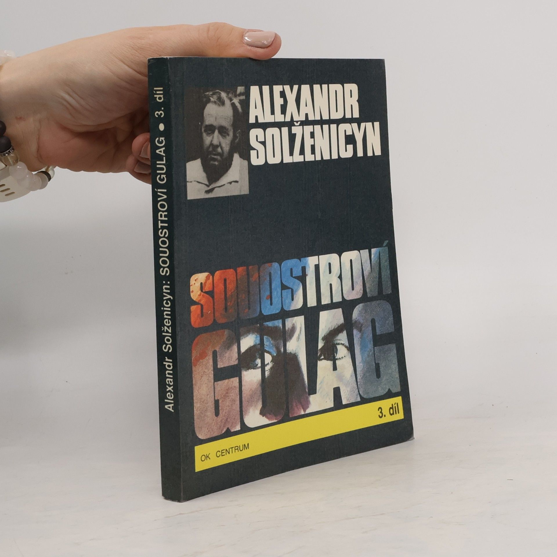 Aleksandr Solzhenitsyn Souostroví Gulag 3