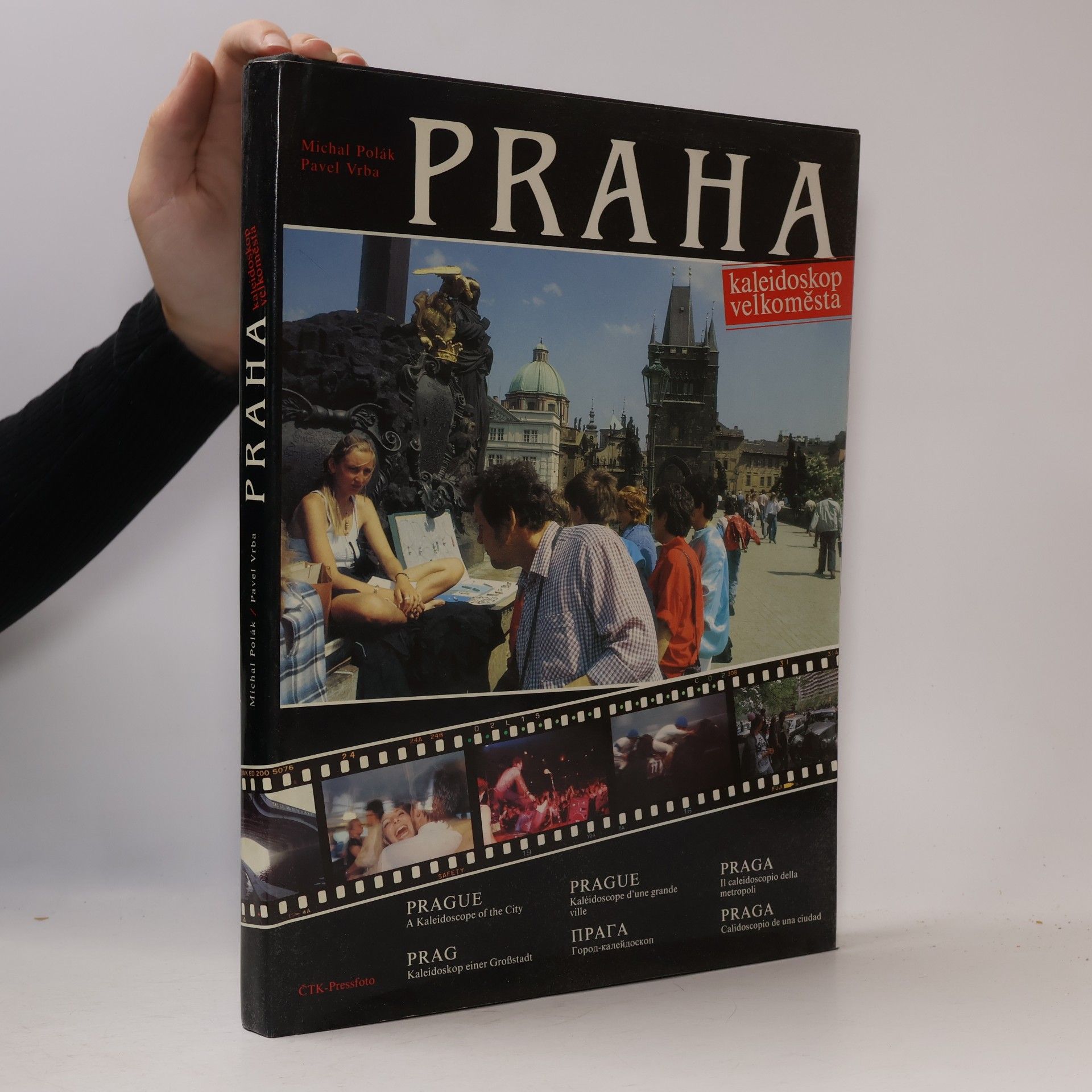 Michal Polák Praha : kaleidoskop velkoměsta
