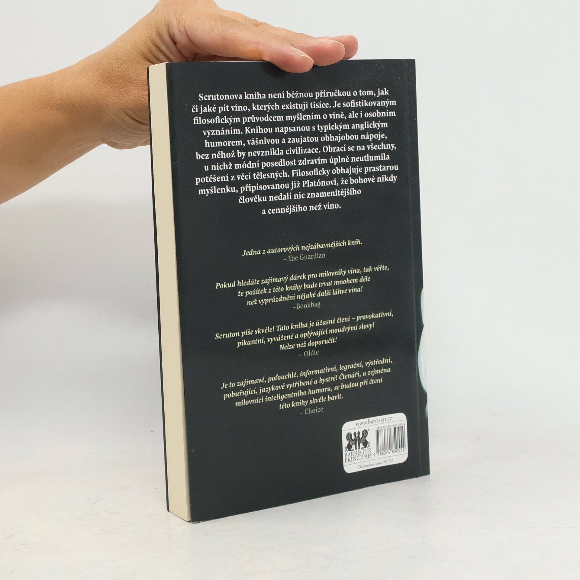 Roger Scruton Piju, tedy jsem: Filozofův průvodce vínem