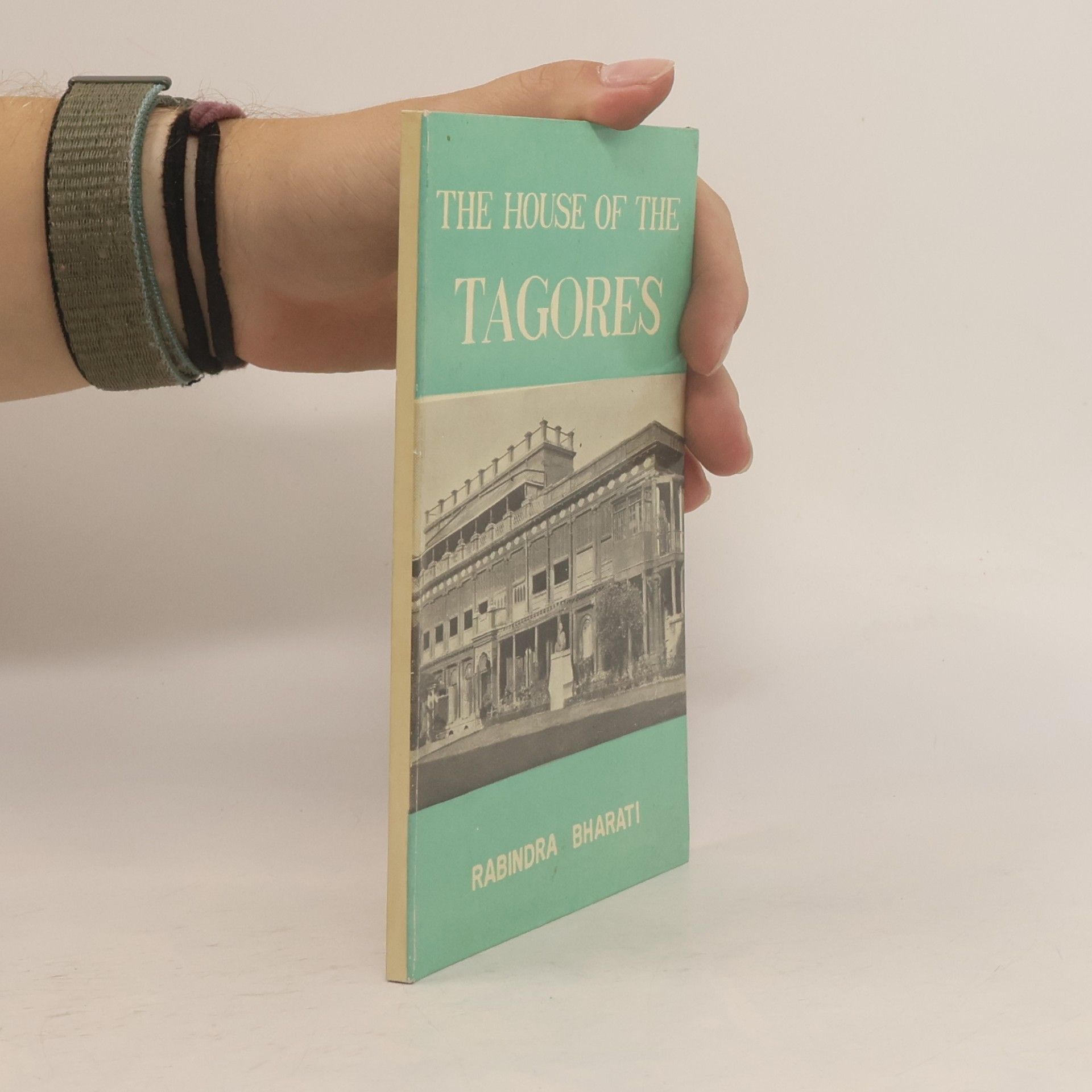 Kolektív autorov The house of the Tagores