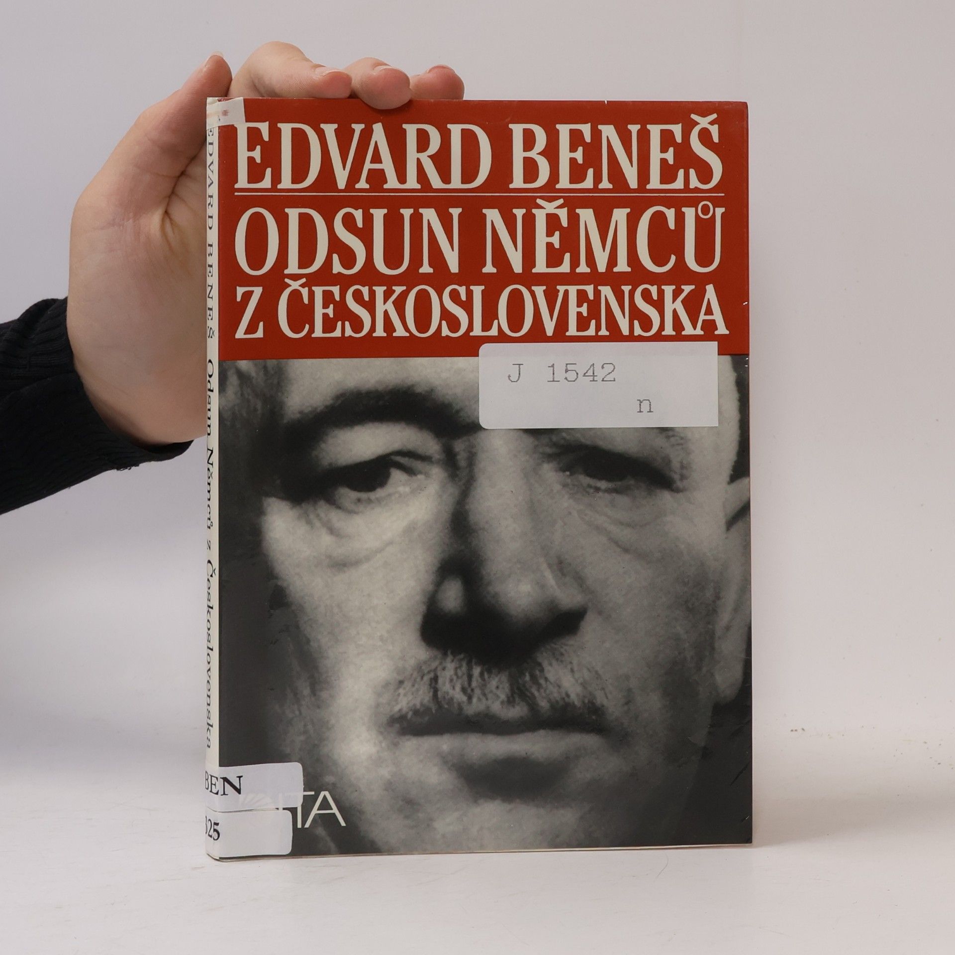 Edvard Beneš Odsun Němců z Československa. Výbor z Pamětí, projevů a dokumentů 1940-1947