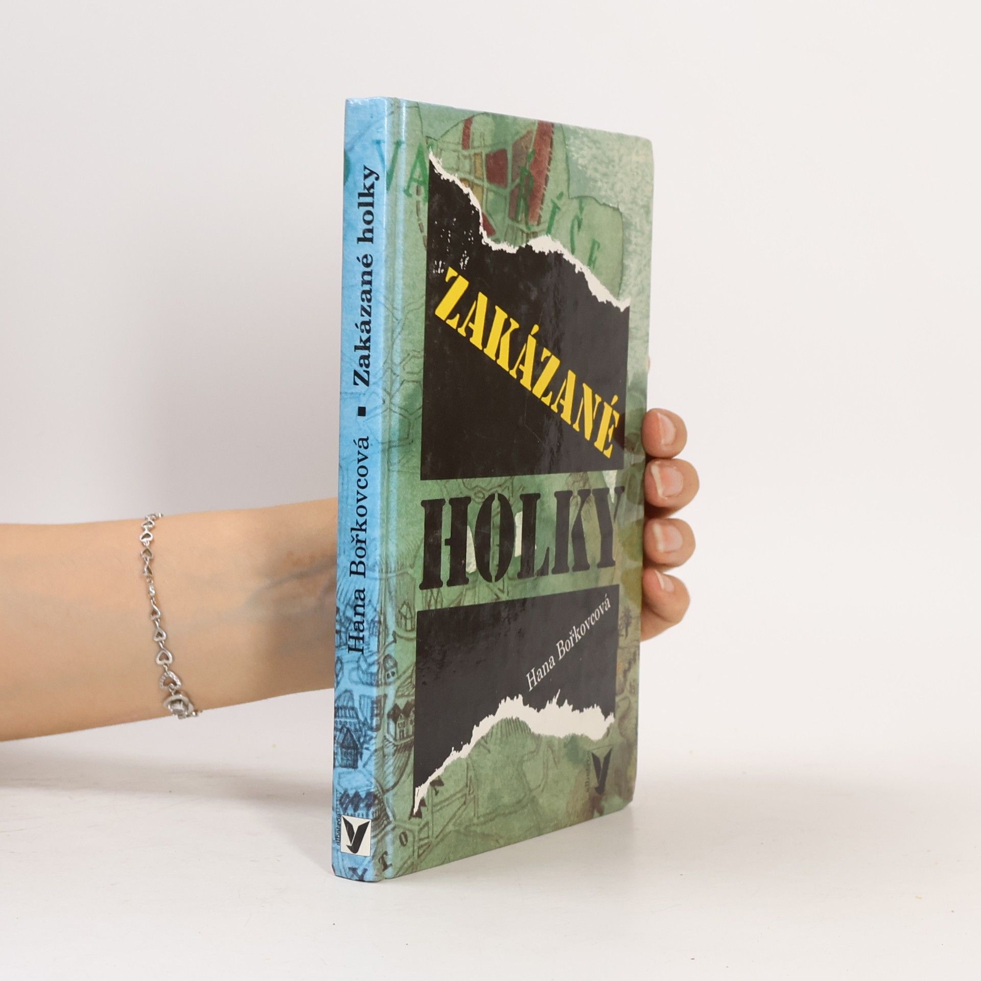 Hana Bořkovcová Zakázané holky