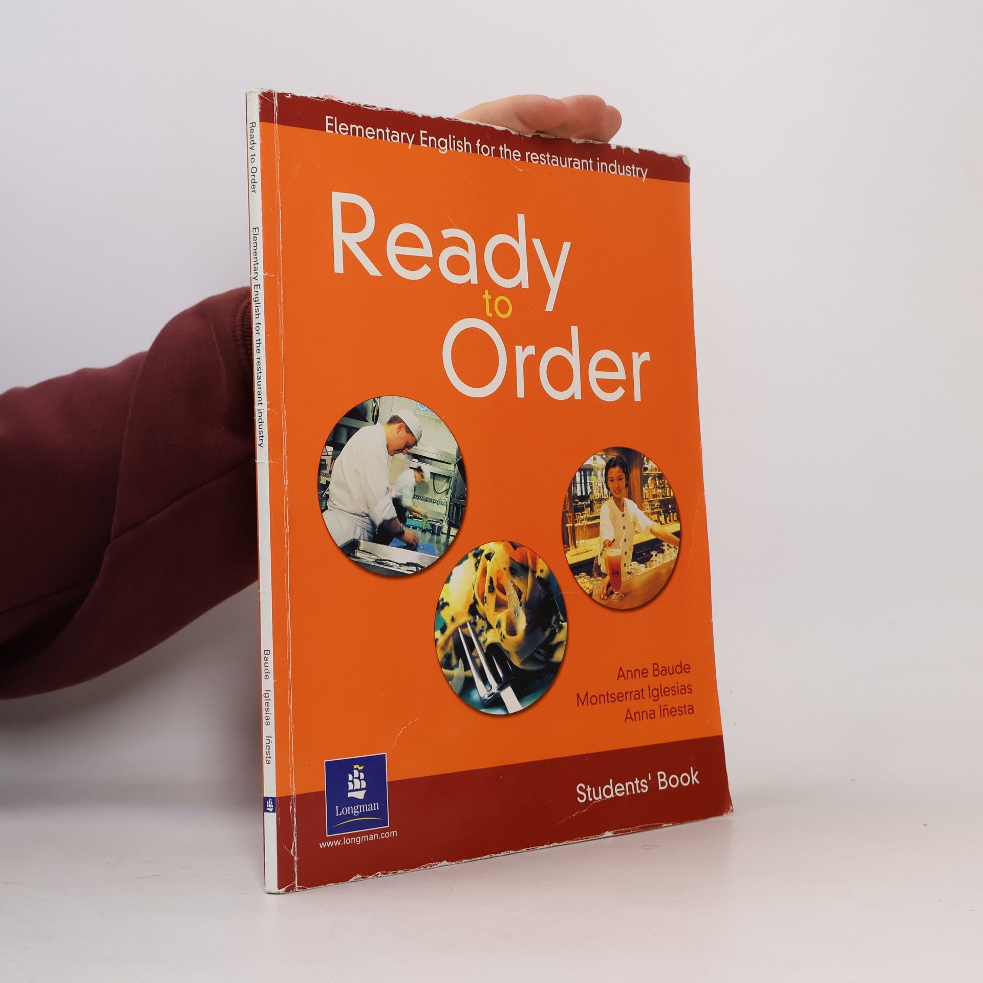 Anne Baude Ready To Order :Elementary English for theRestaurant Industry. Students' book