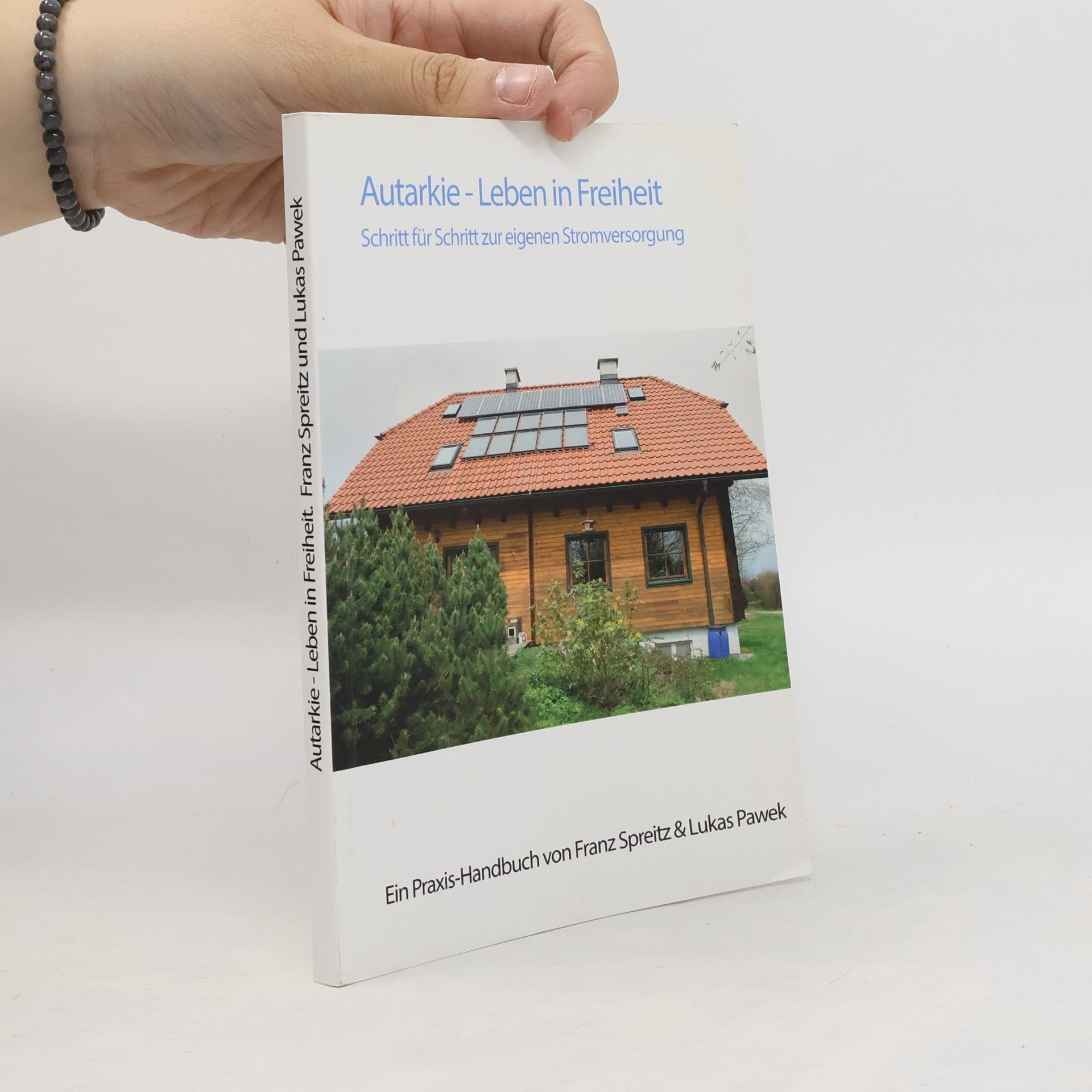 Various authors Autarkie. Leben in Freiheit