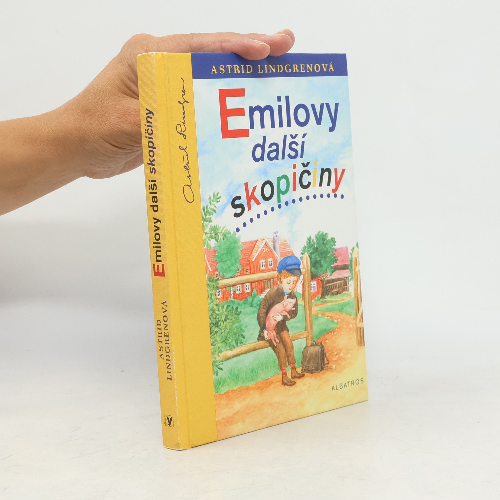 Astrid Lindgren Emilovy další skopičiny
