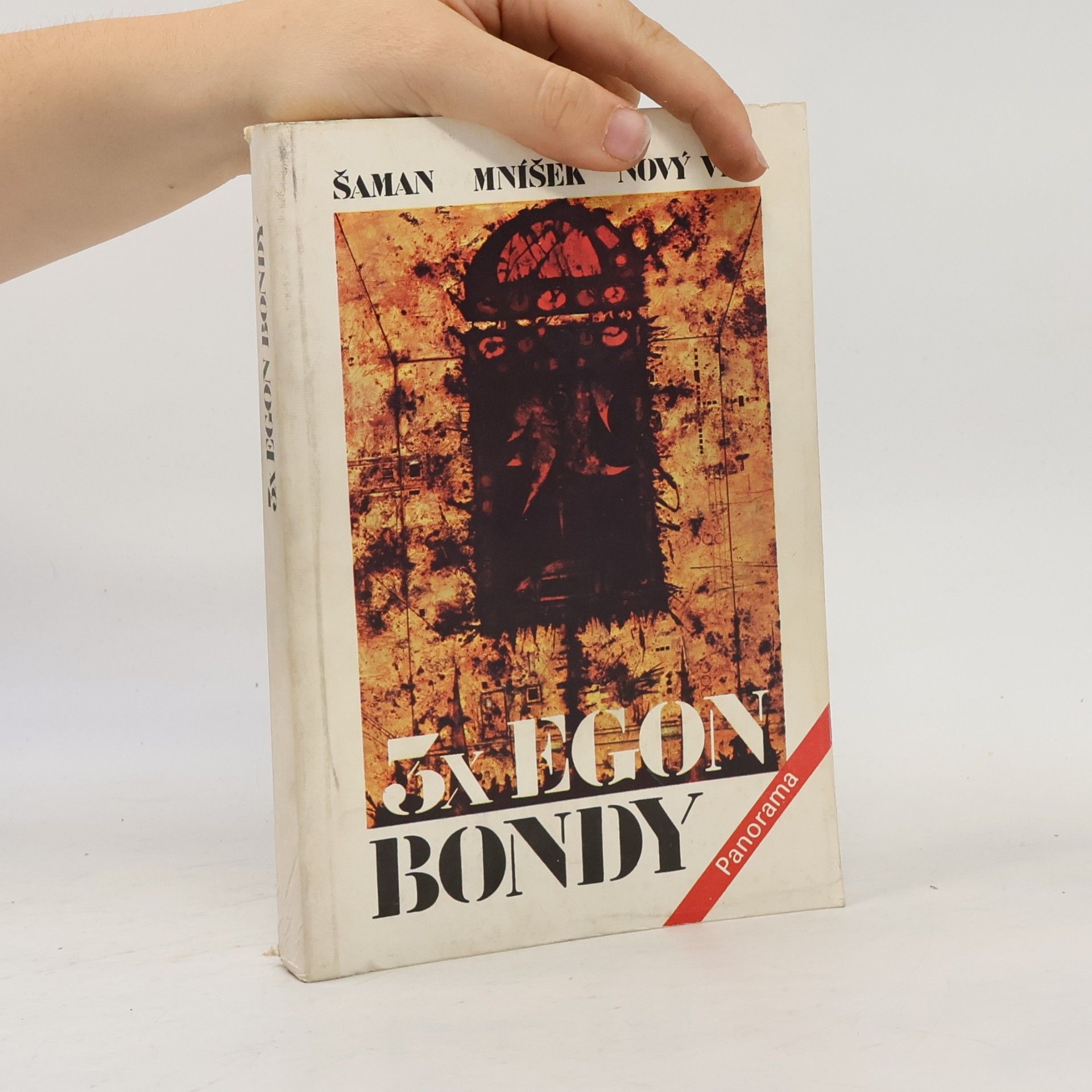Egon Bondy 3x Egon Bondy