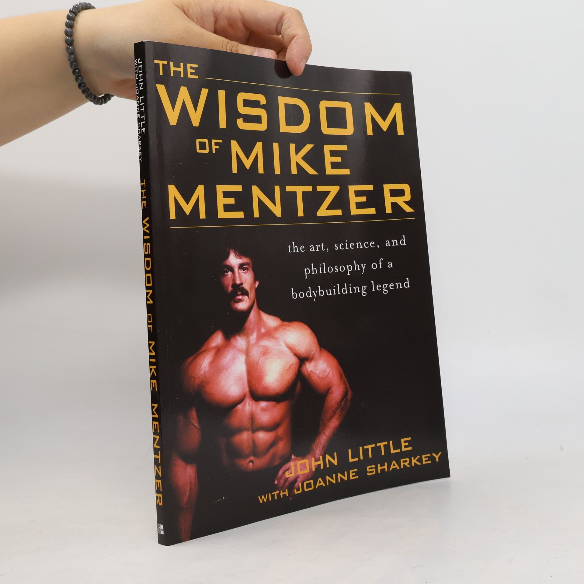 John Little The Wisdom of Mike Mentzer