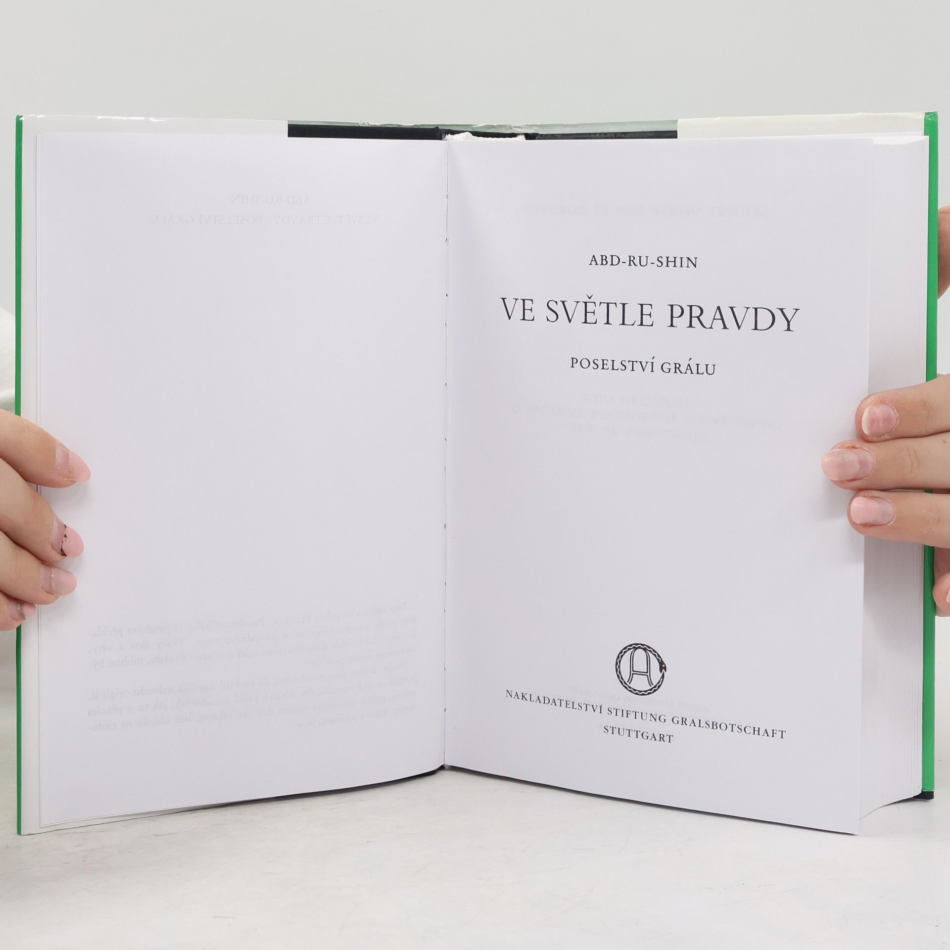 Abd Ru Shin Ve světle pravdy, poselství grálu