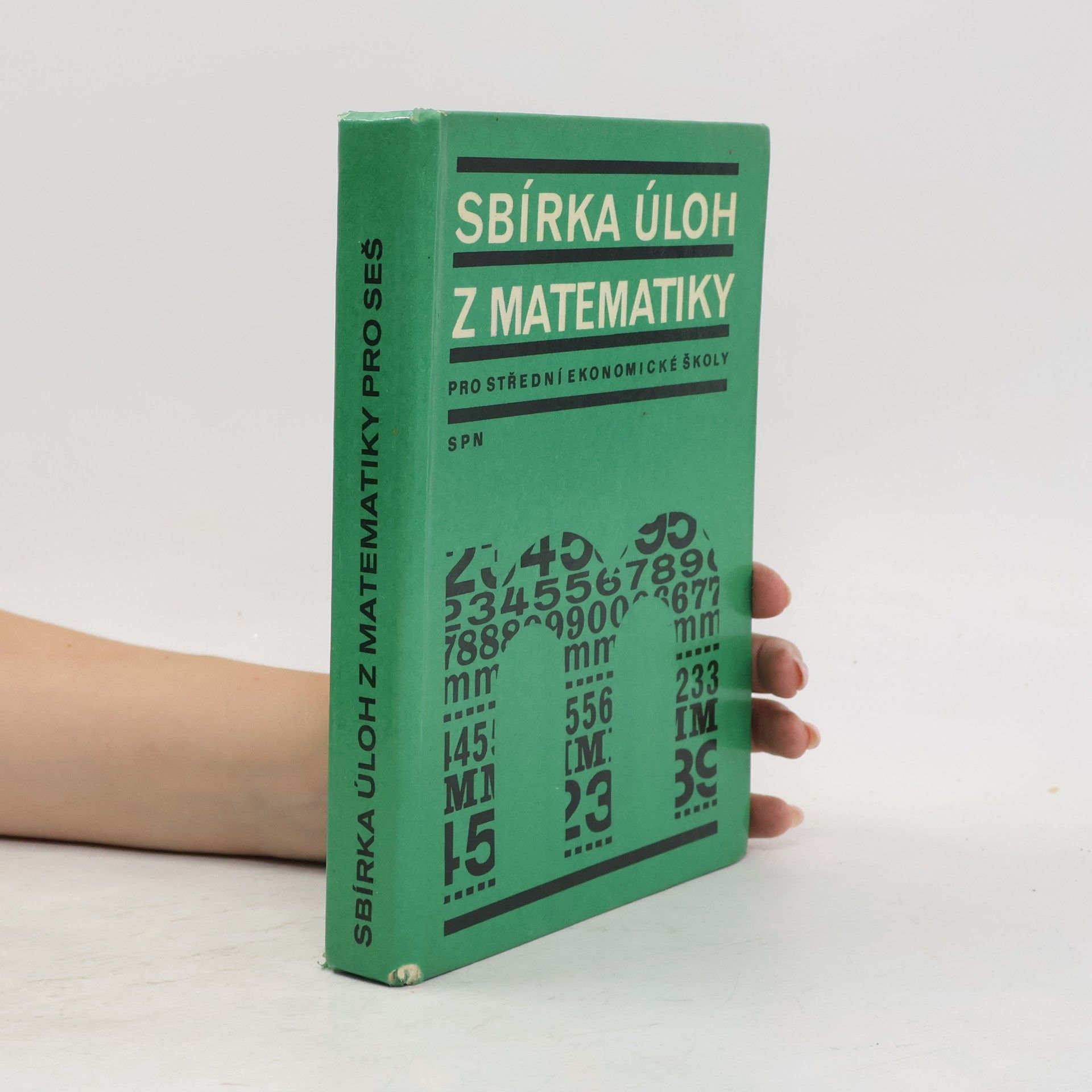Sbírka úloh z matematiky pro střední ekonomické školy
