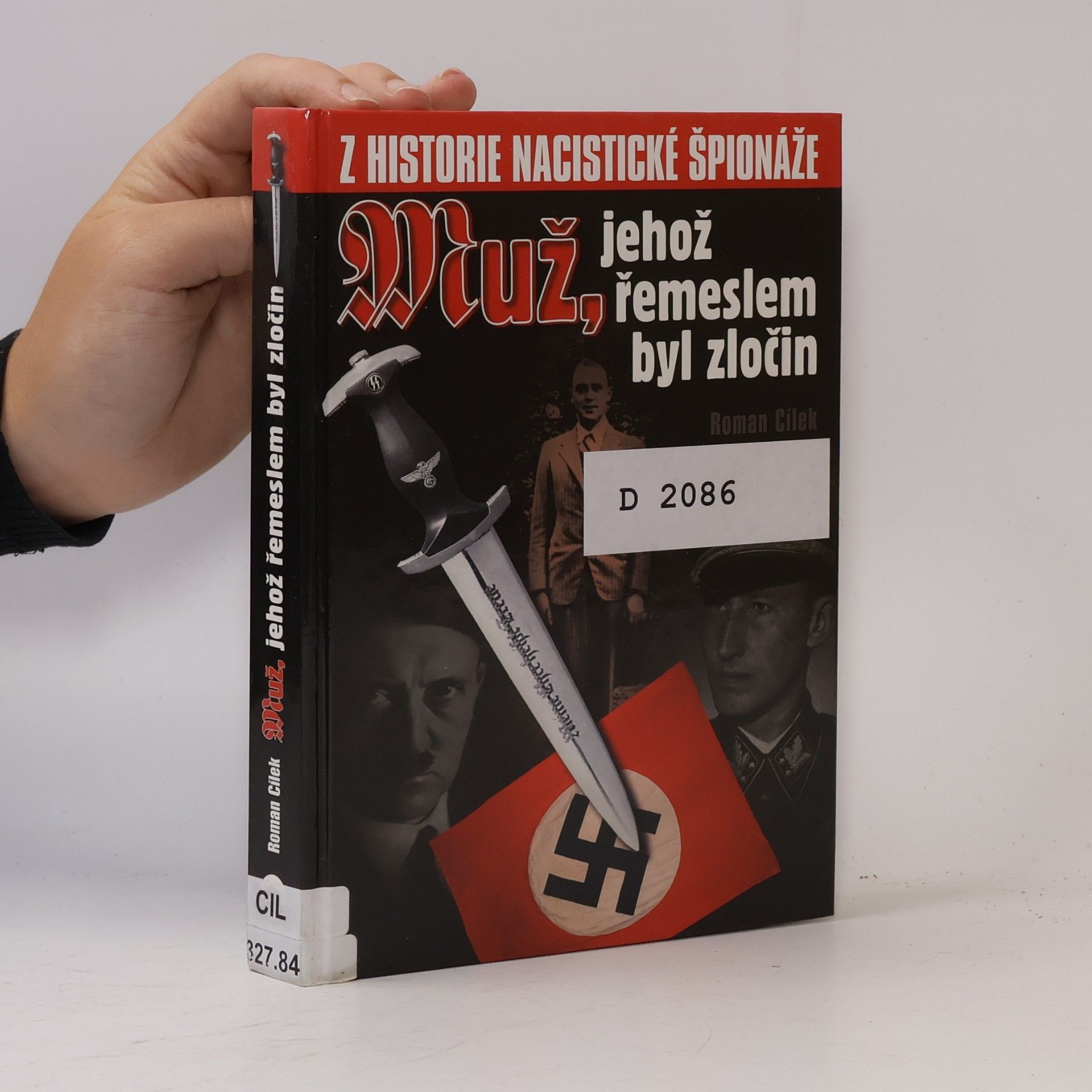 Roman Cílek Muž, jehož řemeslem byl zločin