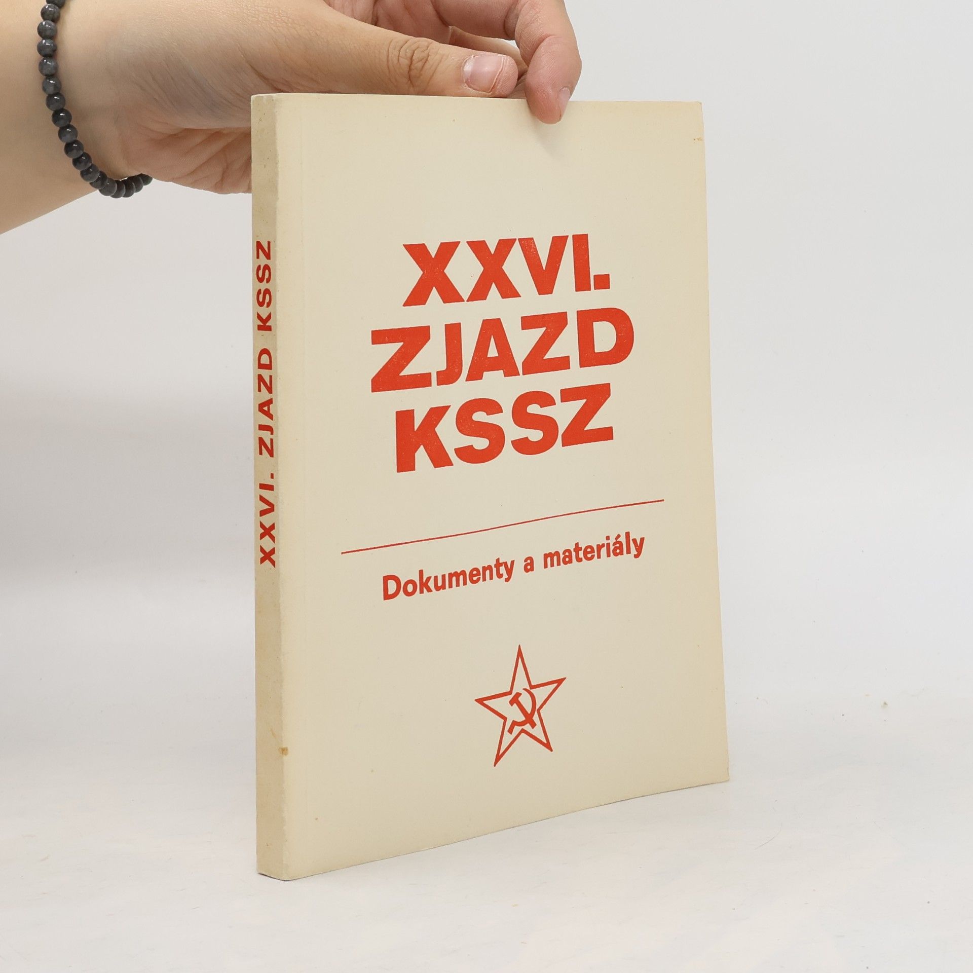 Autorenkollektiv XXVI. zjazd KSSZ