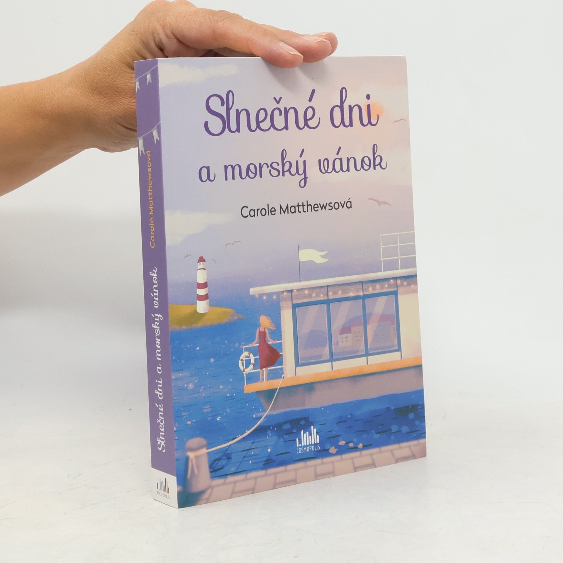 Carole Matthews Slnečné dni a morský vánok