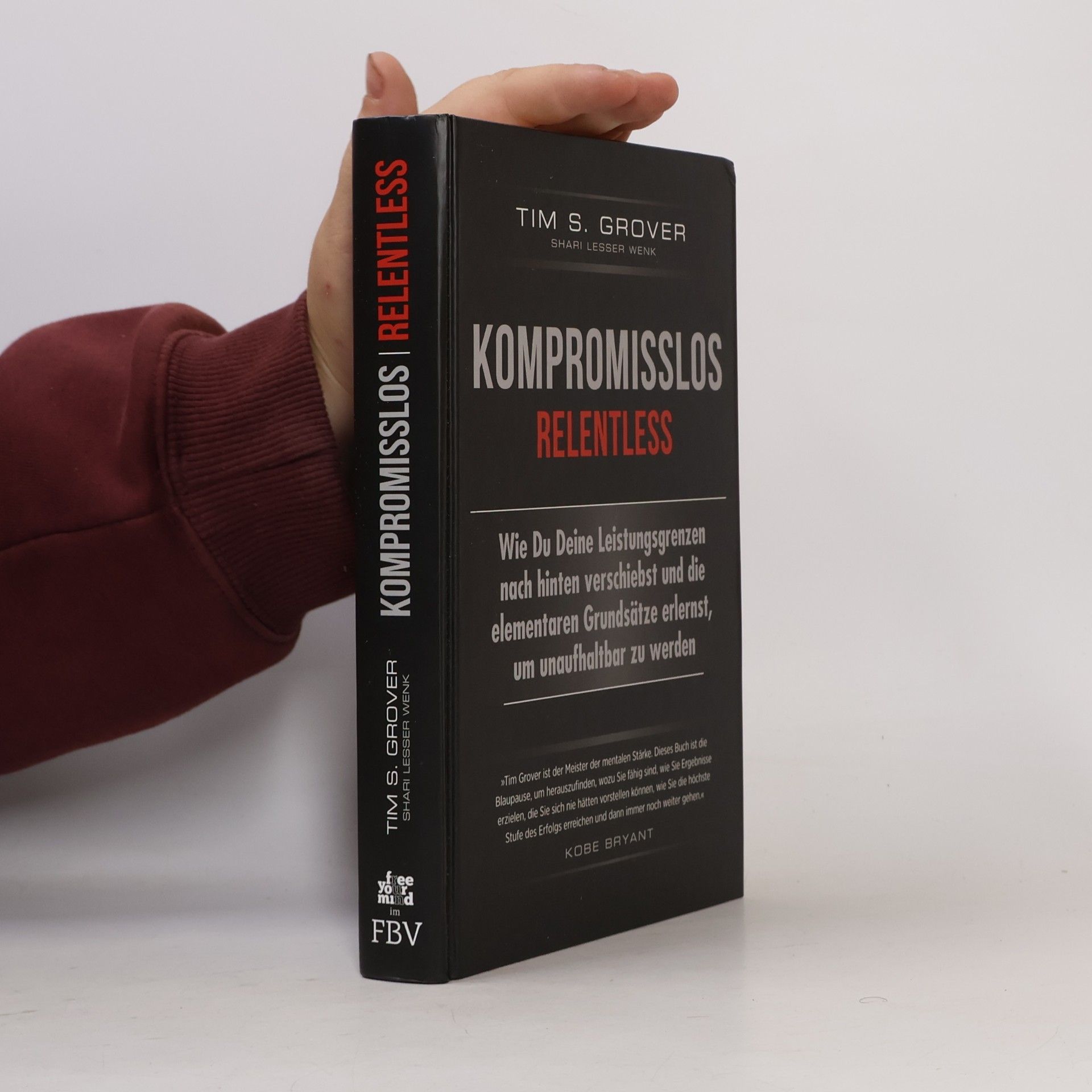 Tim Grover Kompromisslos