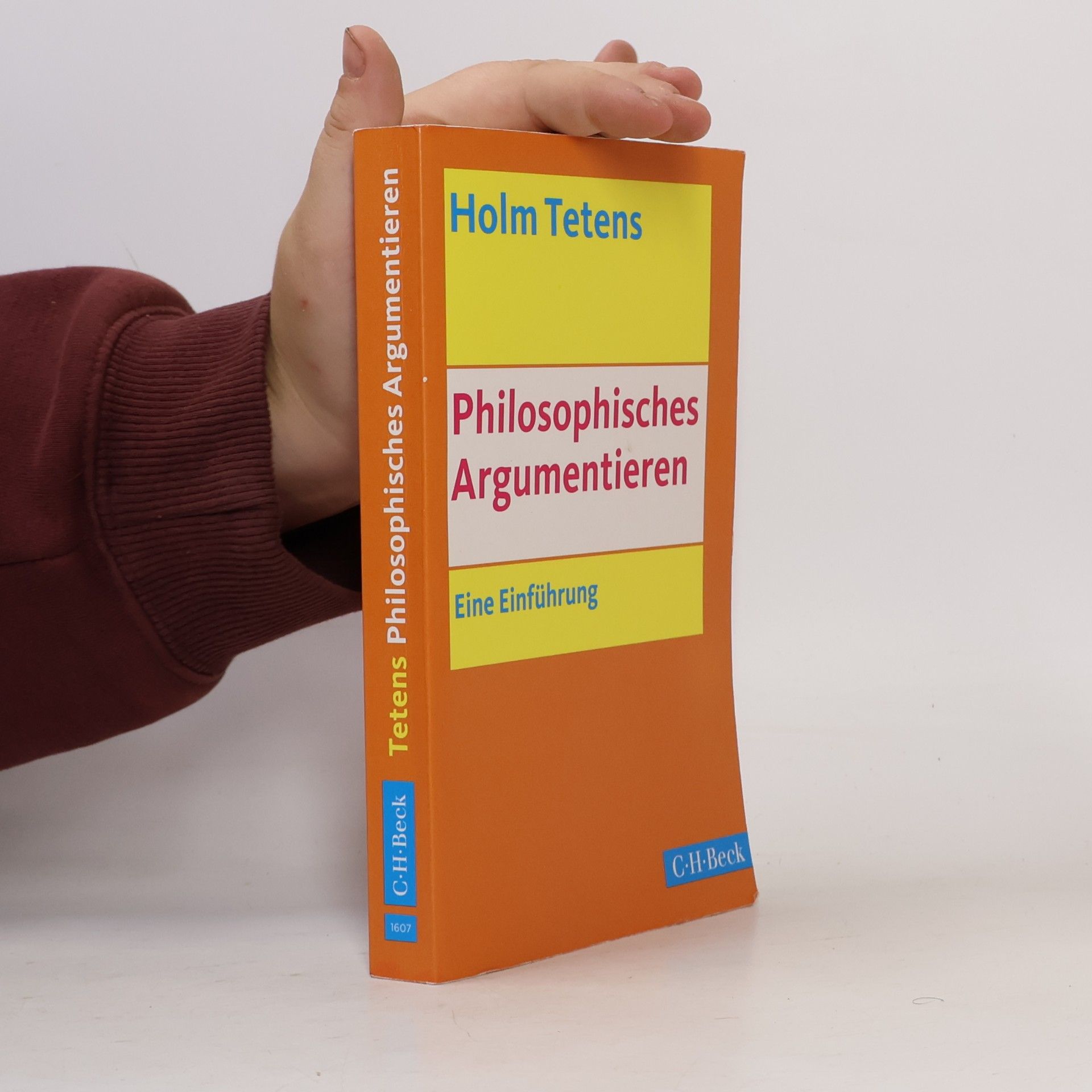Holm Tetens Philosophisches Argumentieren
