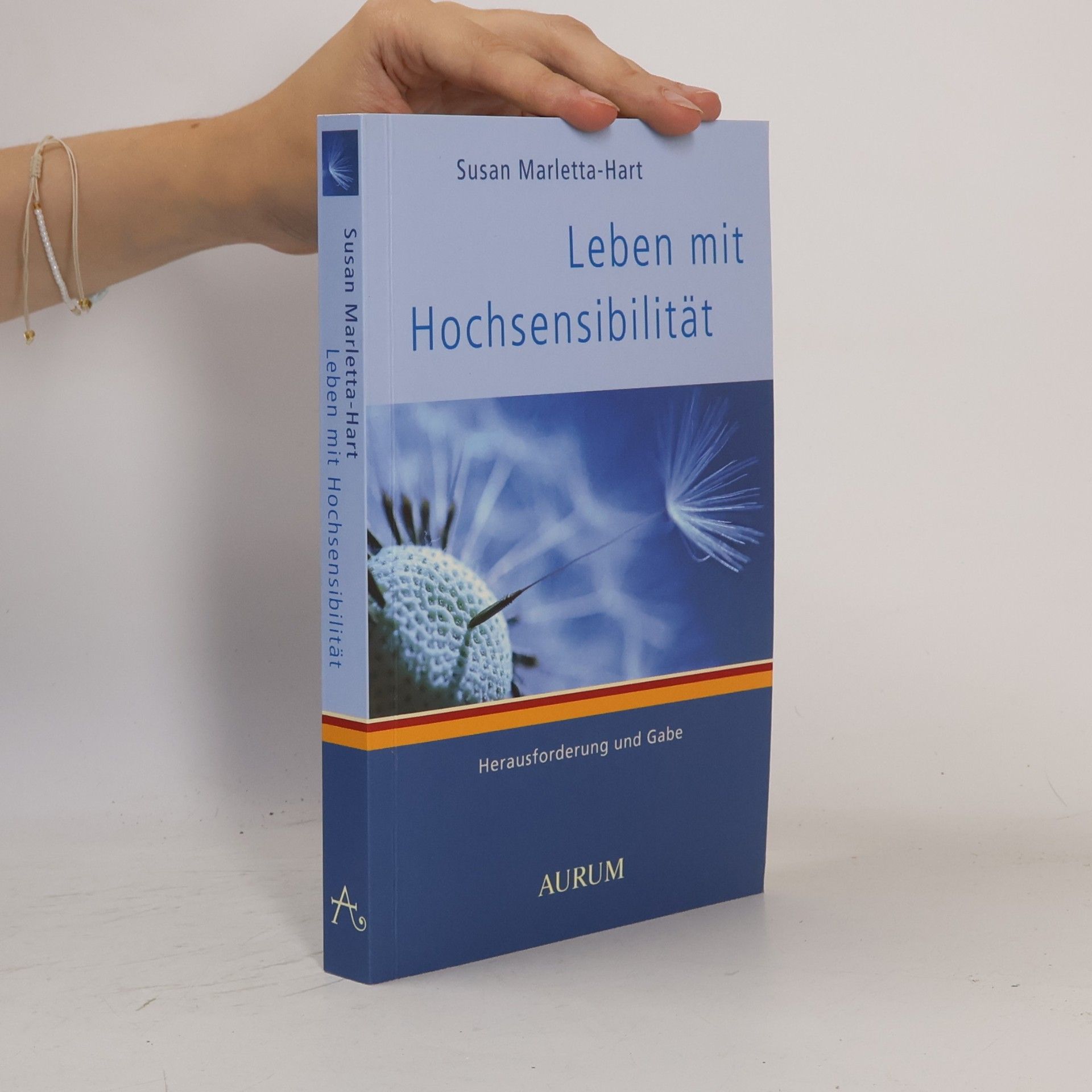 Leben mit Hochsensibilität