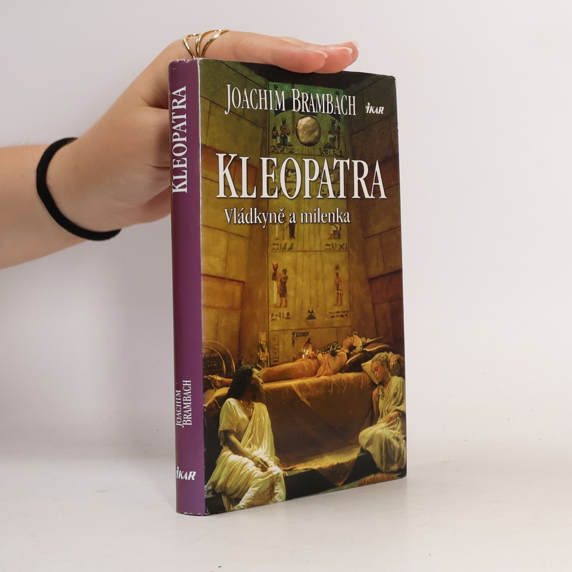 Joachim Brambach Kleopatra. Vládkyně a milenka