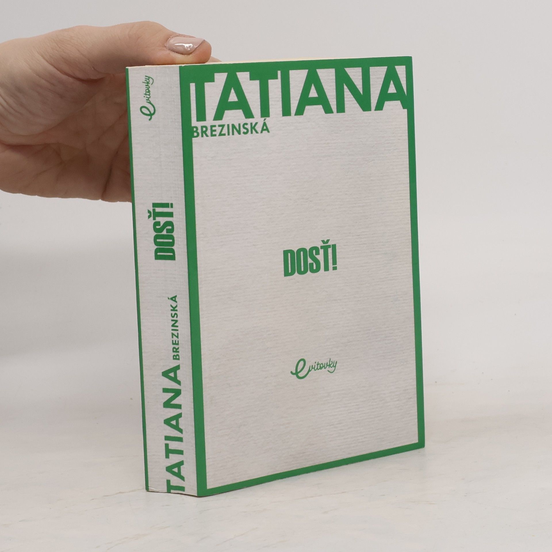 Tatiana Brezinská Čuperková Dosť!