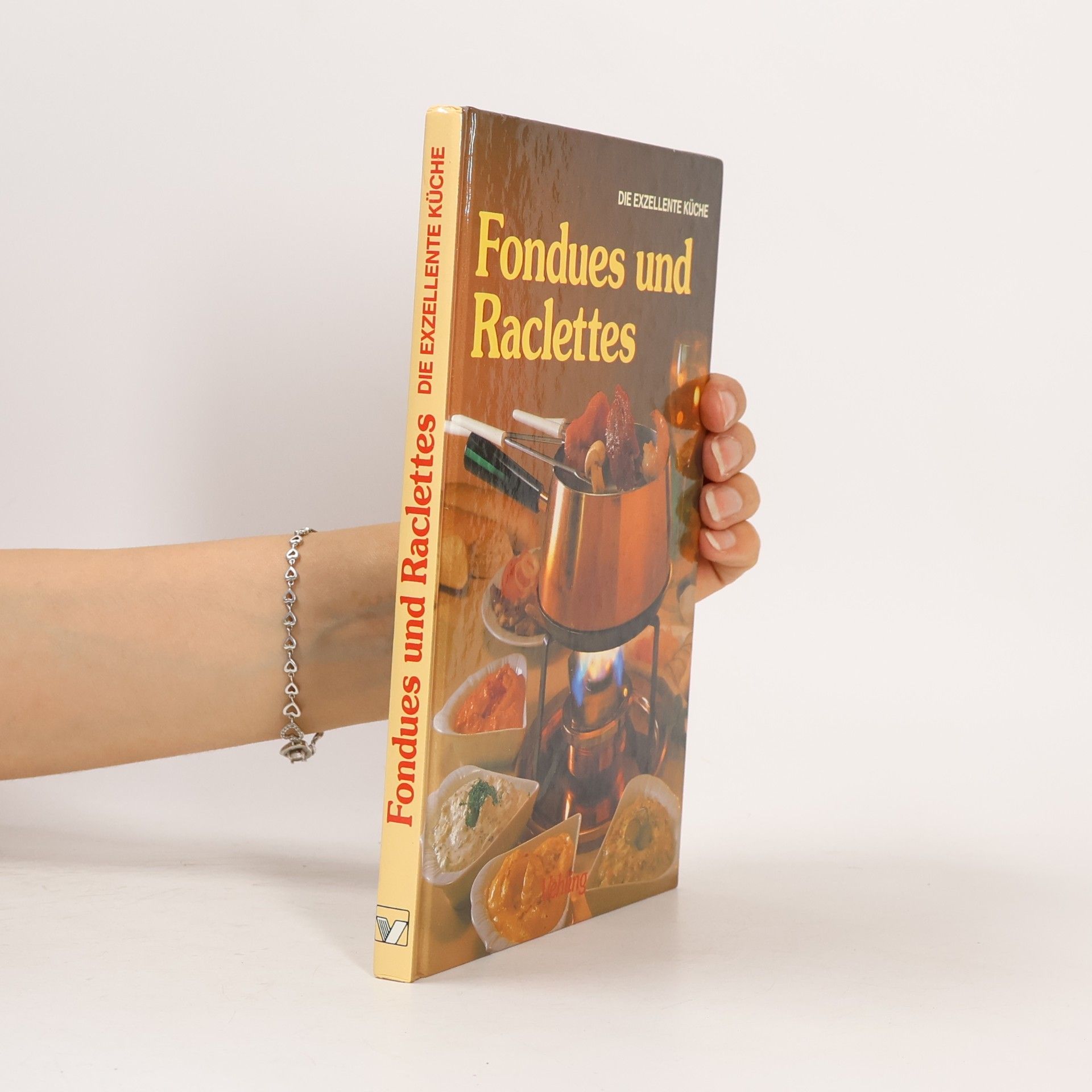Collectif d'auteurs Die Exzellente Küche. Fondues und Raclettes