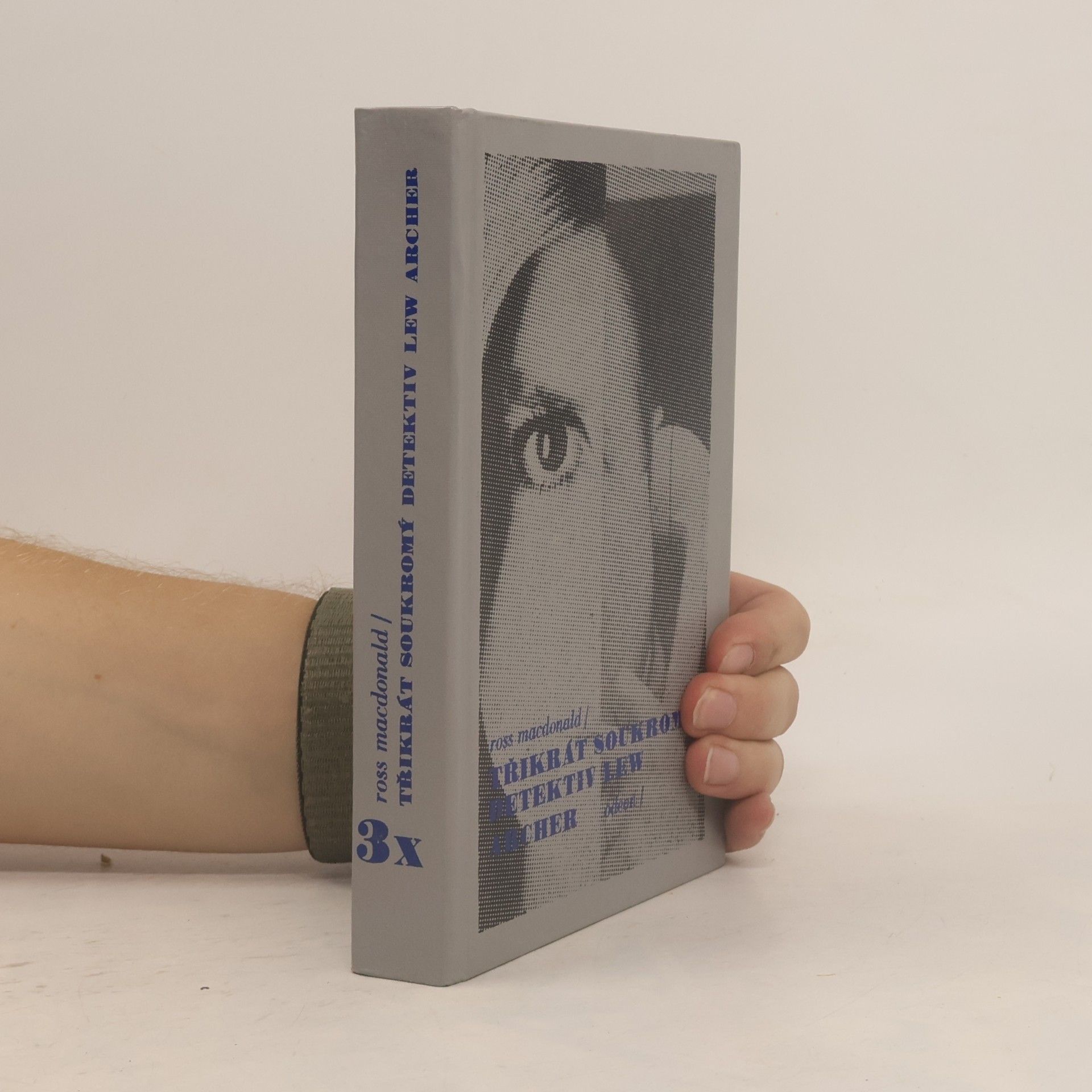 Ross Macdonald Třikrát soukromý detektiv Lew Archer