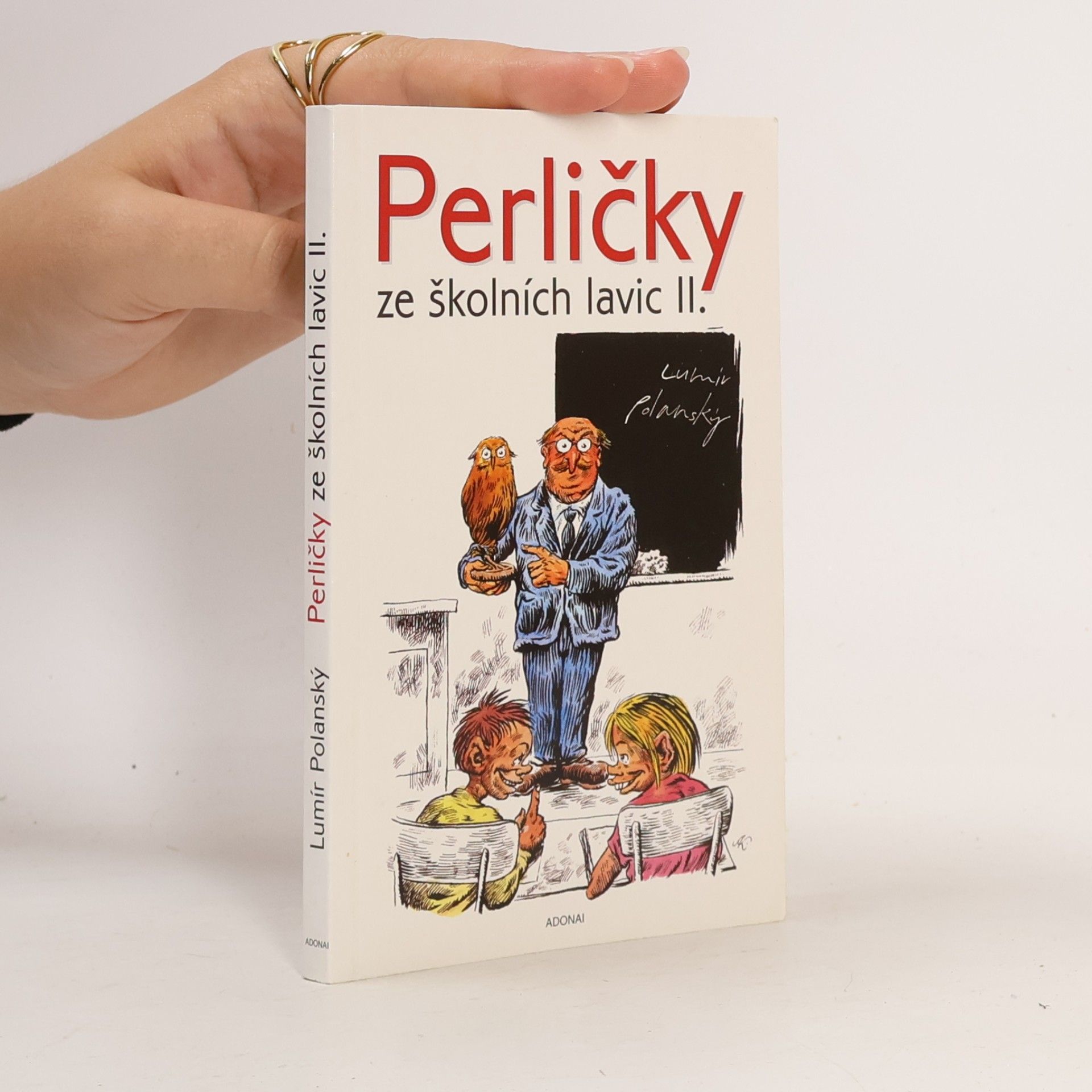 Lumír Polanský Perličky ze školních lavic II.díl