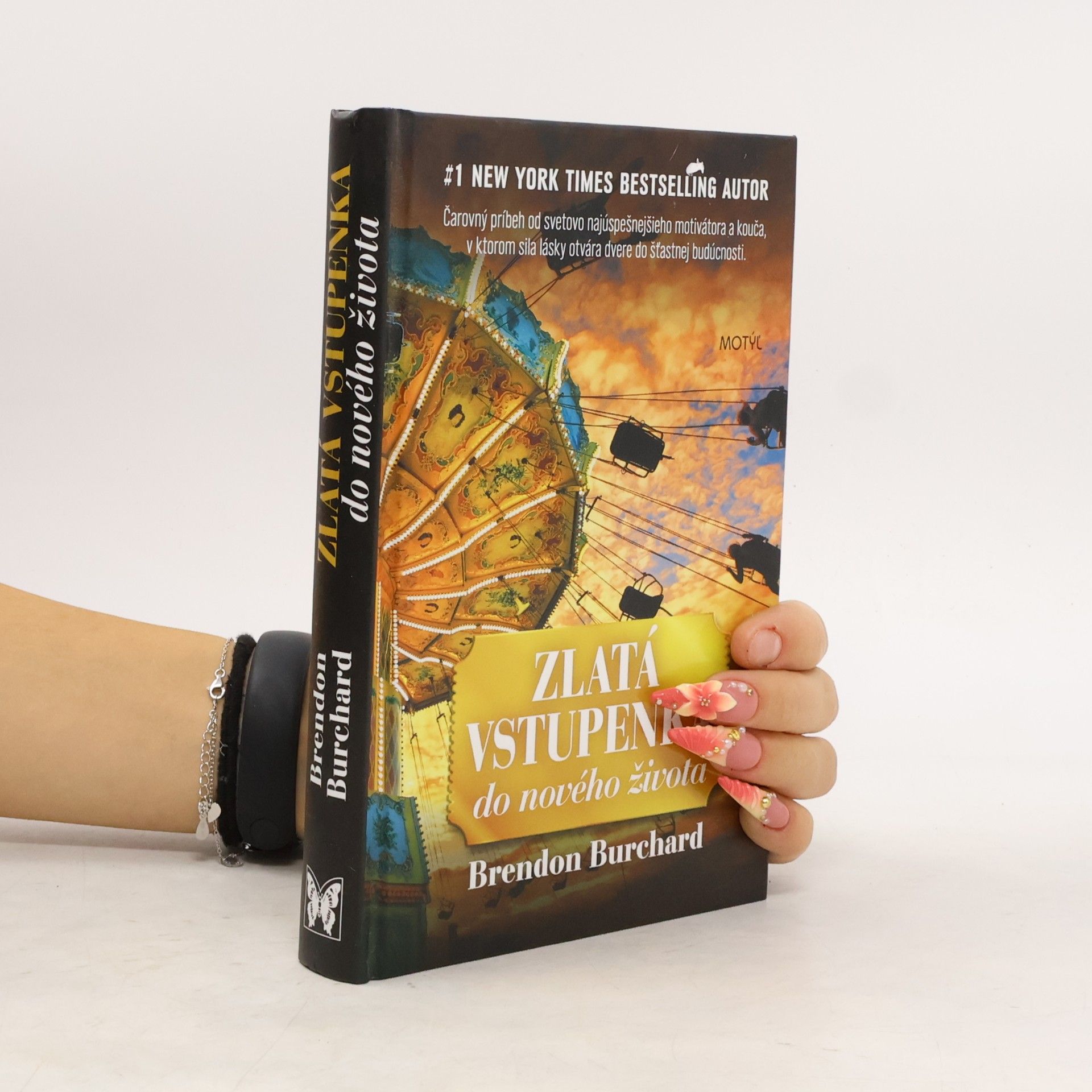 Brendon Burchard Zlatá vstupenka do nového života