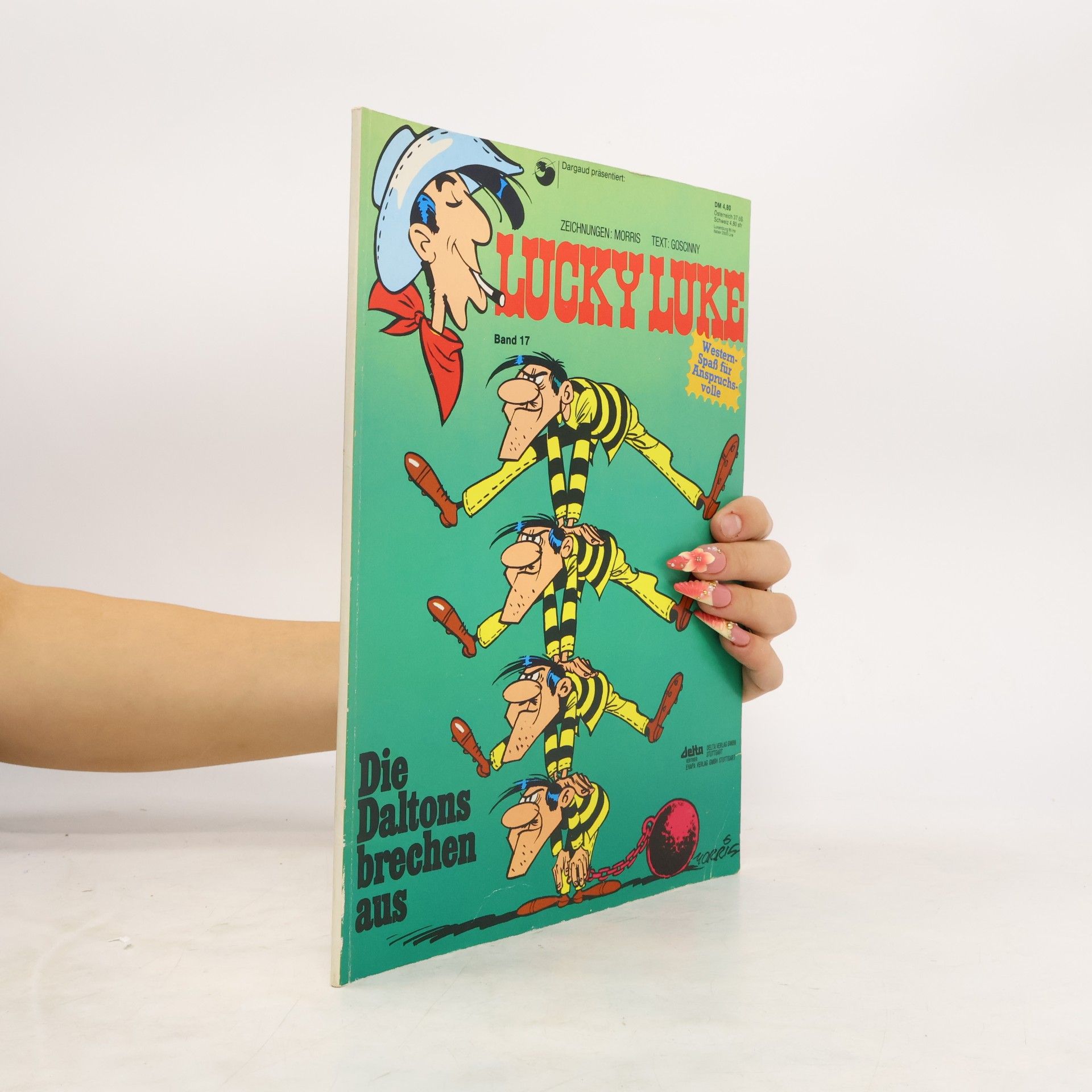 René Goscinny Lucky Luke. Band 17. Die Daltons brechen aus