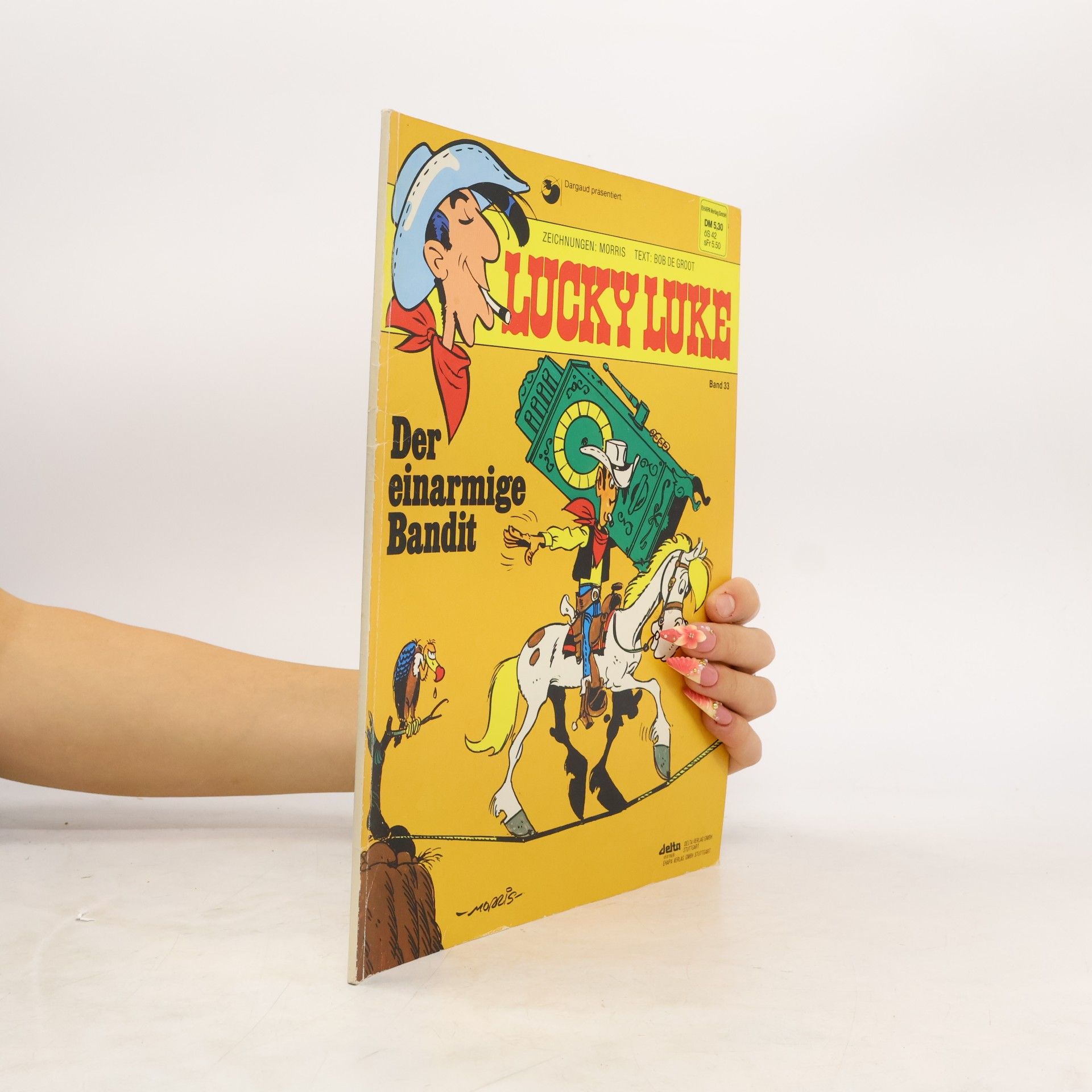 Bob De Groot Lucky Luke 33. Der einarmige Bandit