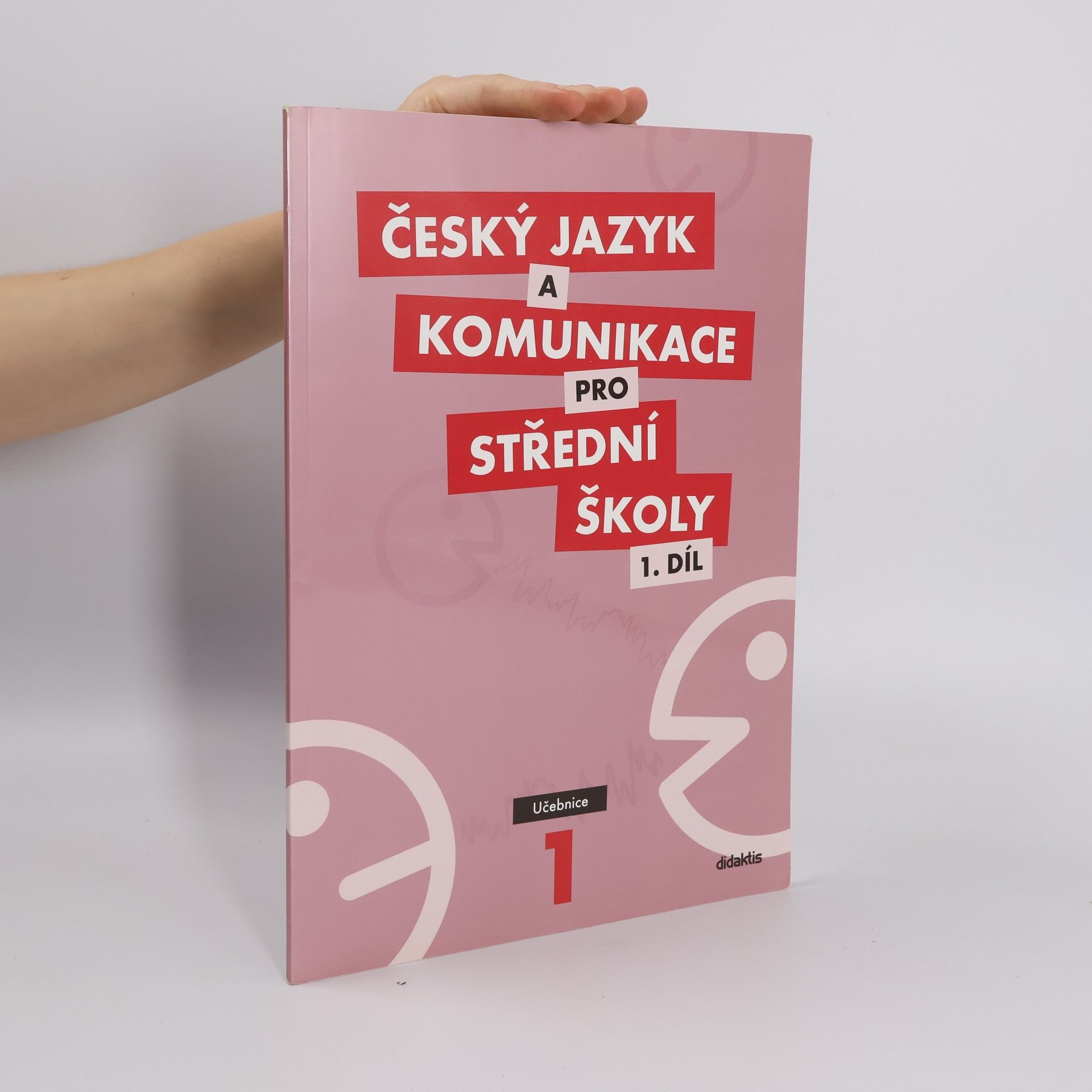 Český jazyk a komunikace pro střední školy. 1 díl