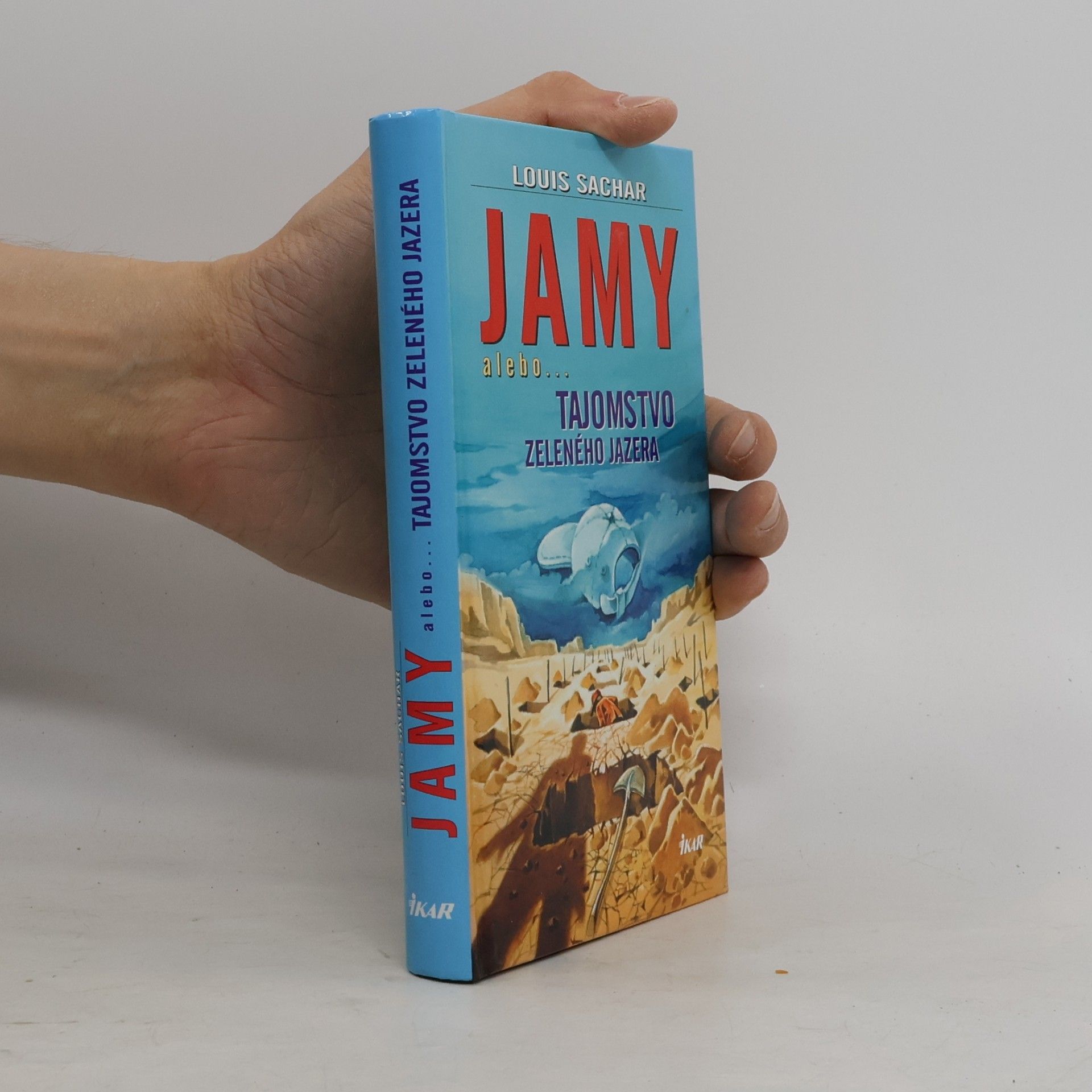 Louis Sachar Jamy alebo... tajomstvo zeleného jazera