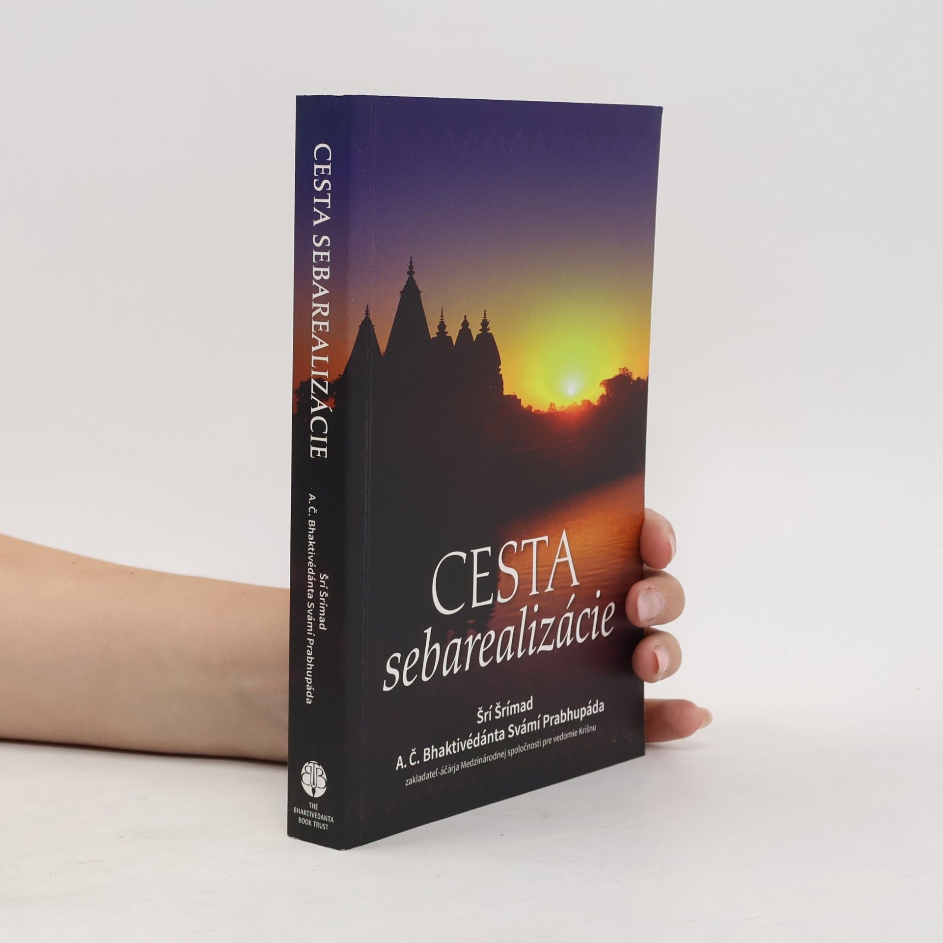 A. C. Bhaktivedanta Swami Prabhupada Cesta sebarealizácie