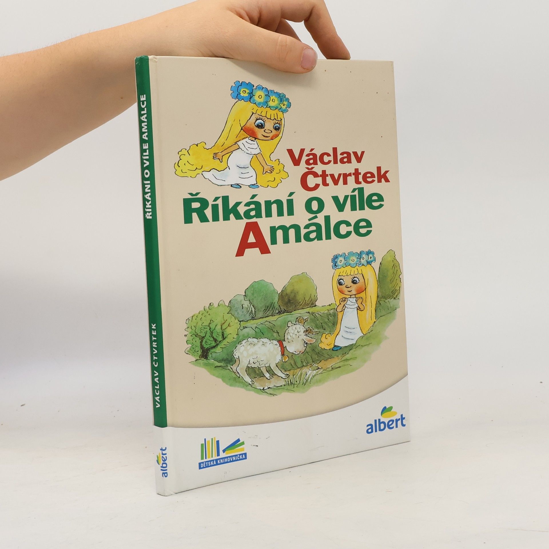 Václav Čtvrtek Říkání o víle Amálce
