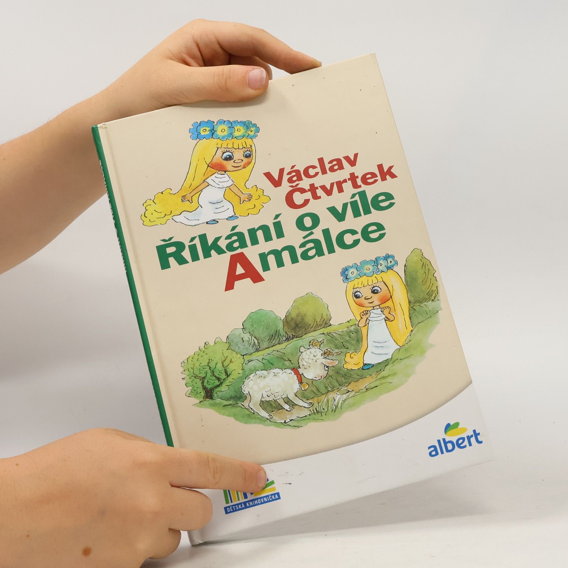 Václav Čtvrtek Říkání o víle Amálce