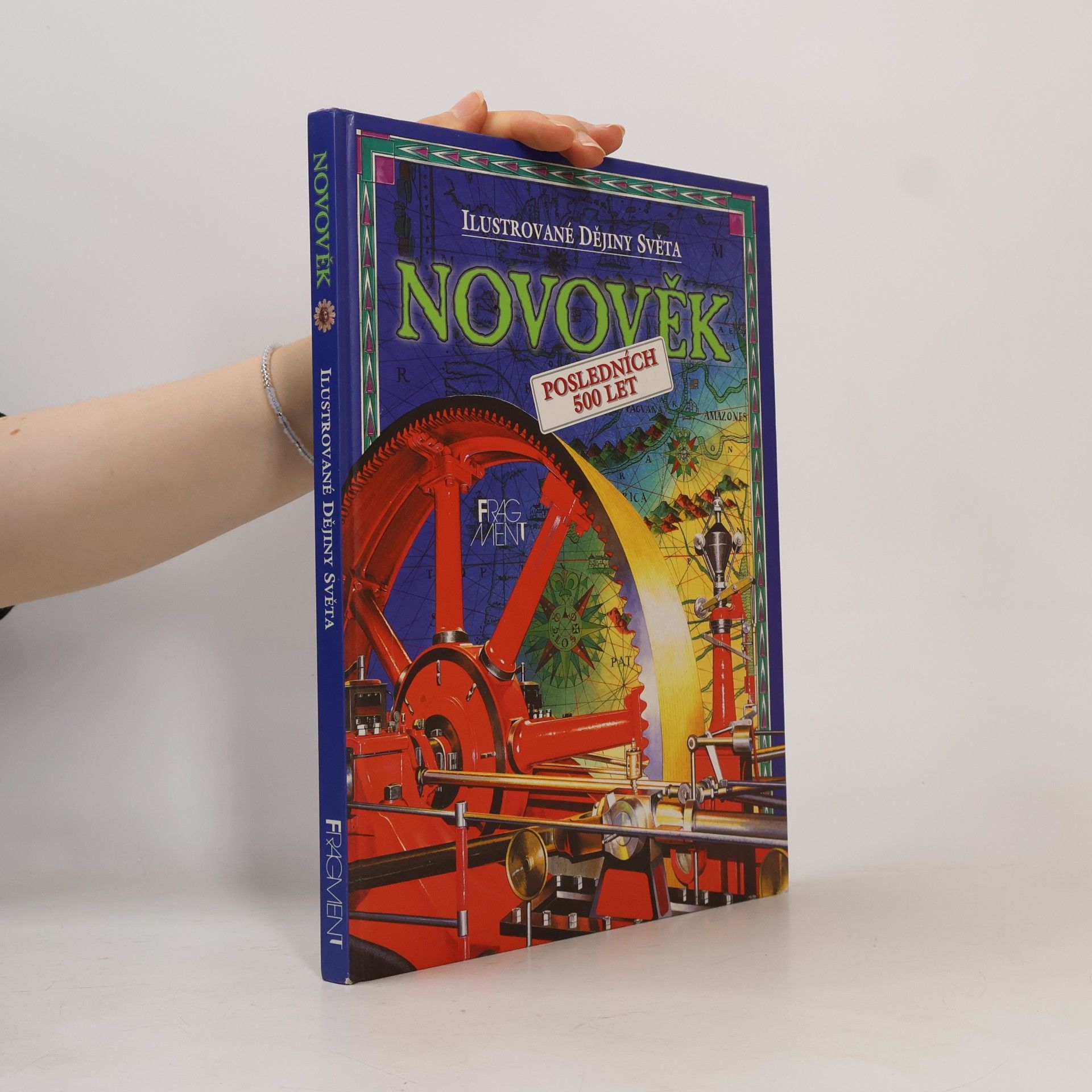 Fiona Chandler Novověk: Posledních 500 let