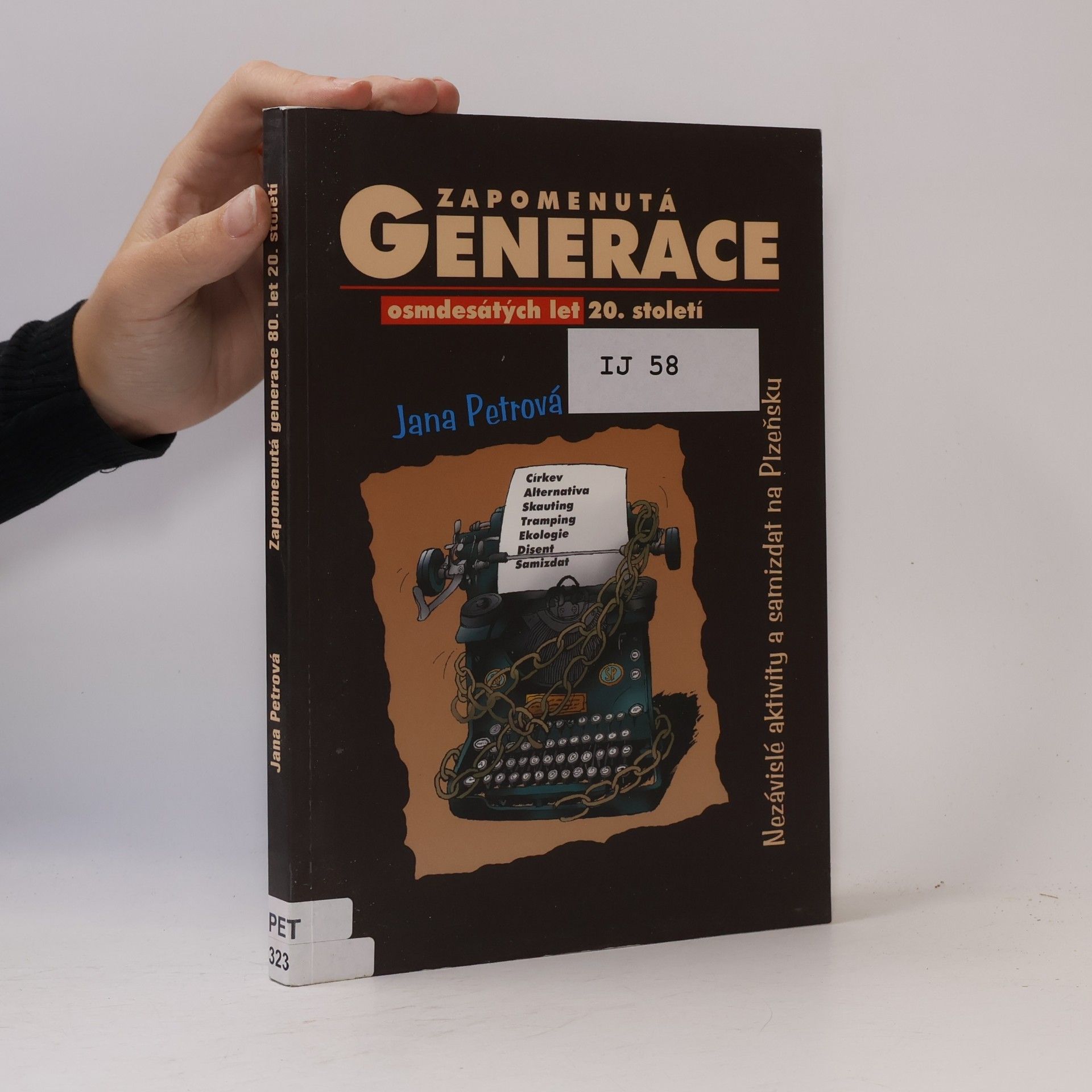 Jana Petrová Zapomenutá generace 80. let 20. století