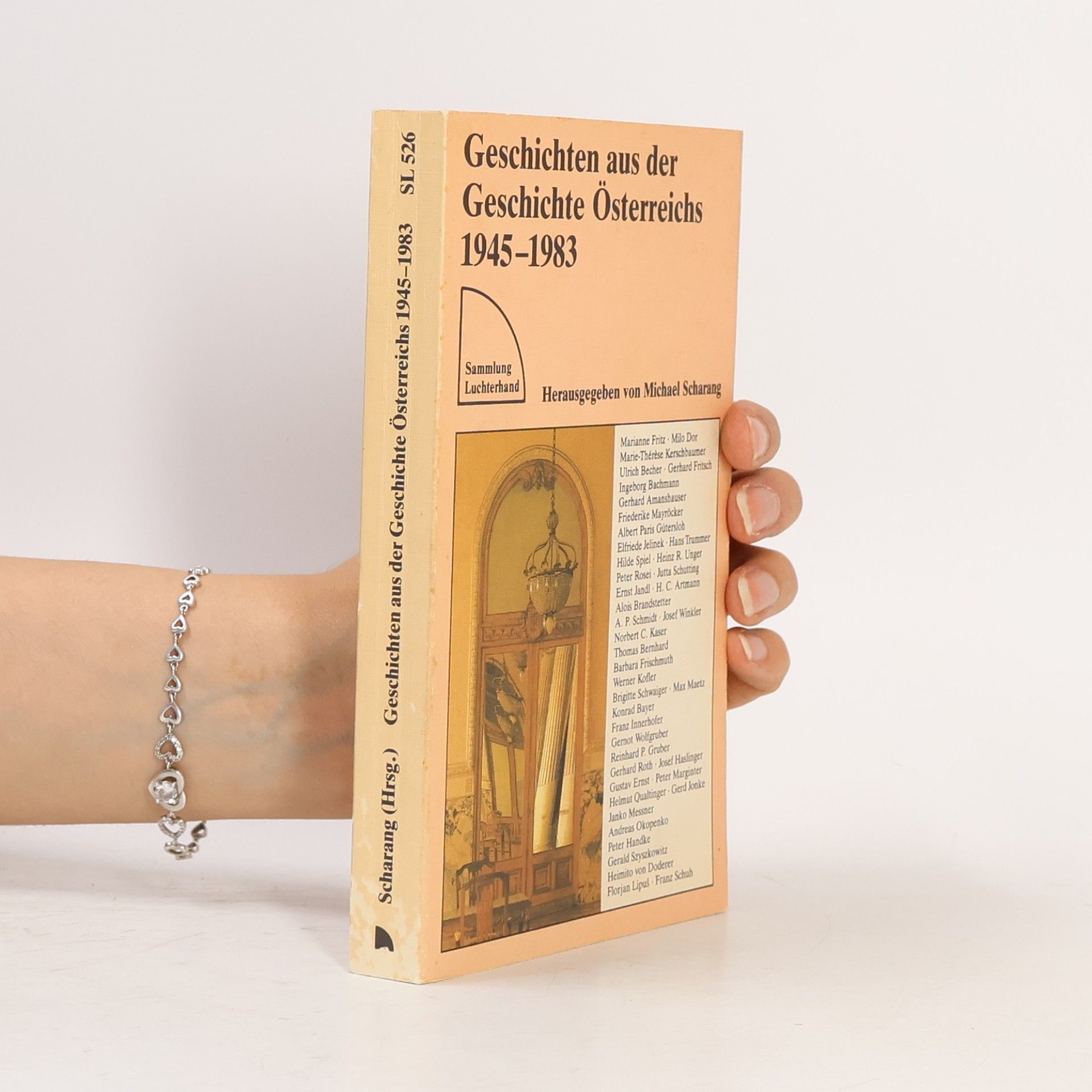 Michael Scharang Geschichten aus der Geschichte Österreichs 1945-1983