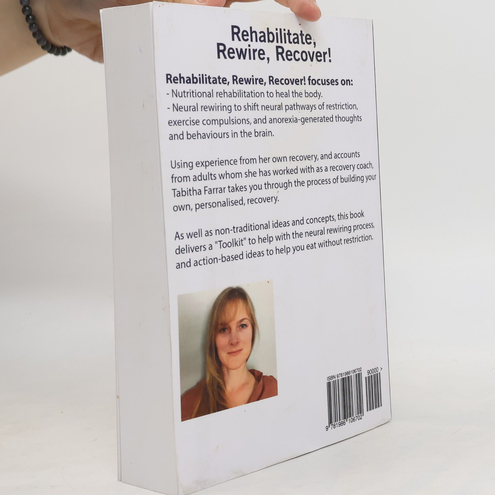 Tabitha Farrar Rehabilitate, Rewire, Recover!