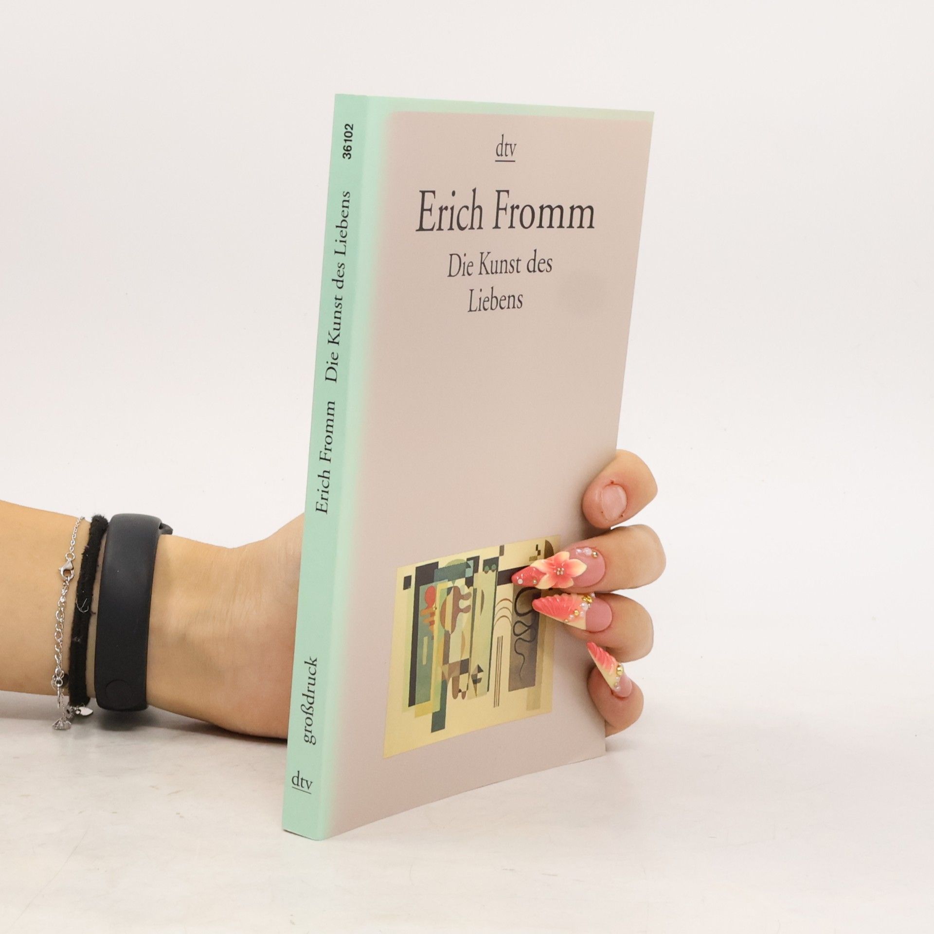 Erich Fromm Die Kunst des Liebens