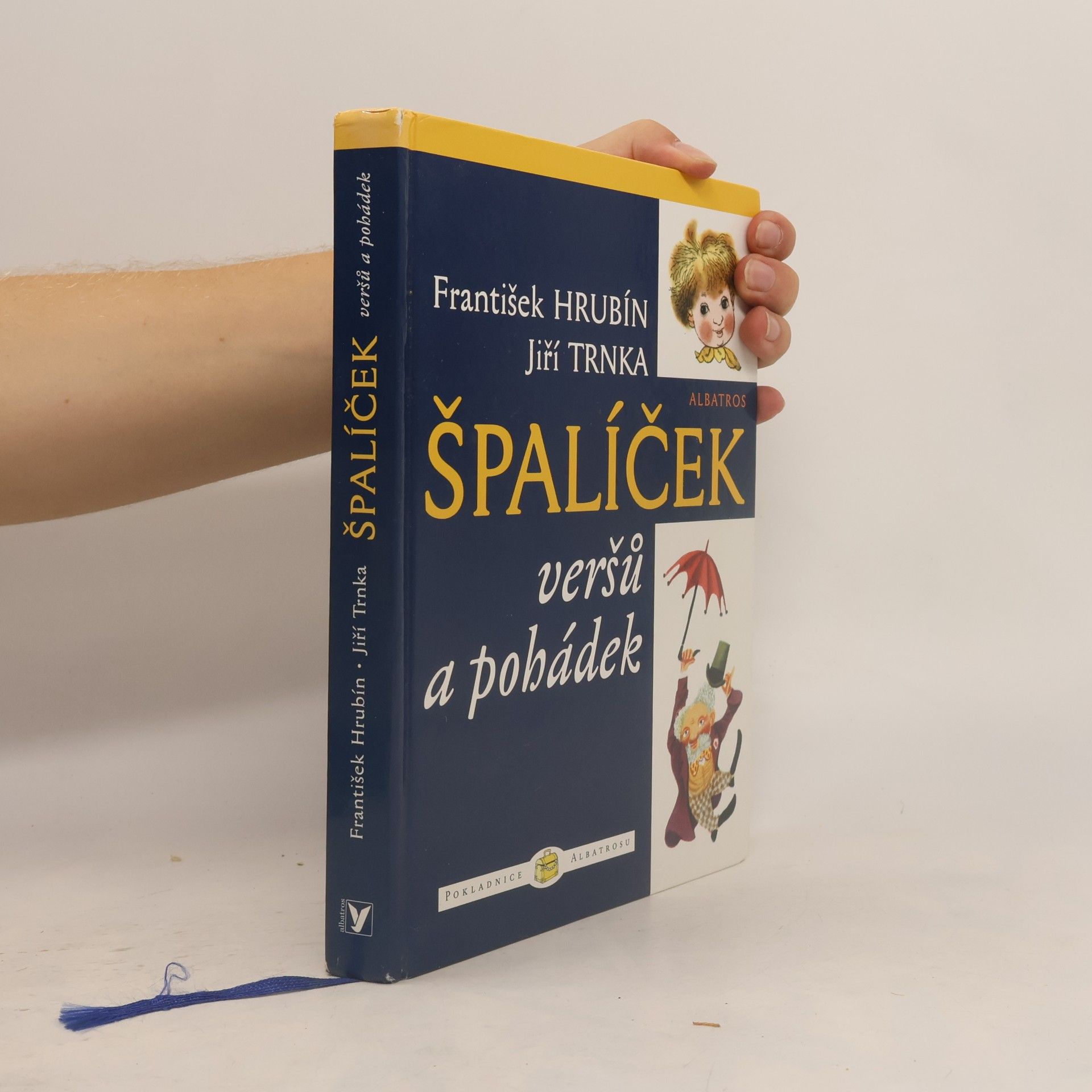 František Hrubín Špalíček veršů a pohádek