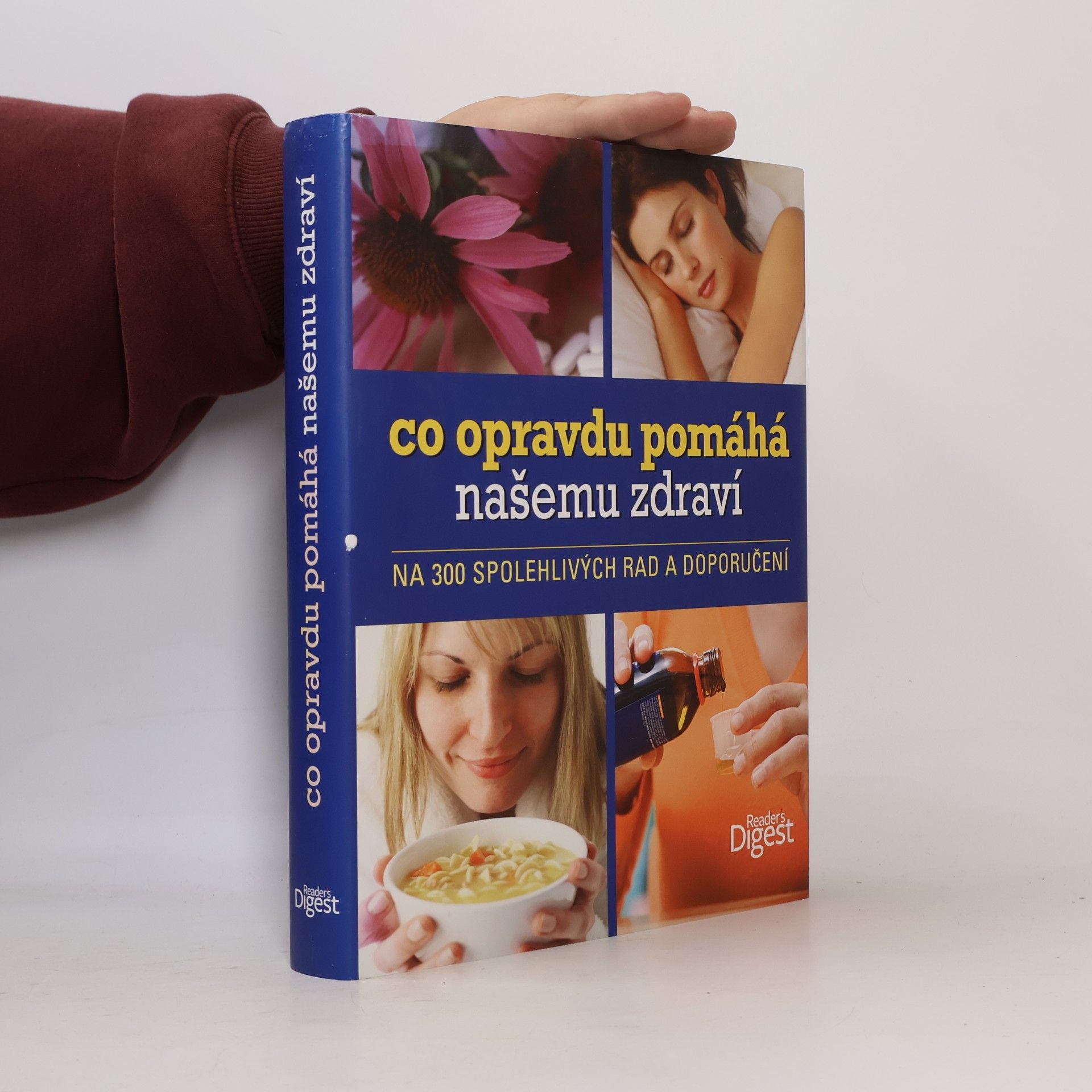 Ron Geraci Co opravdu pomáhá našemu zdraví : na 300 spolehlivých rad a doporučení