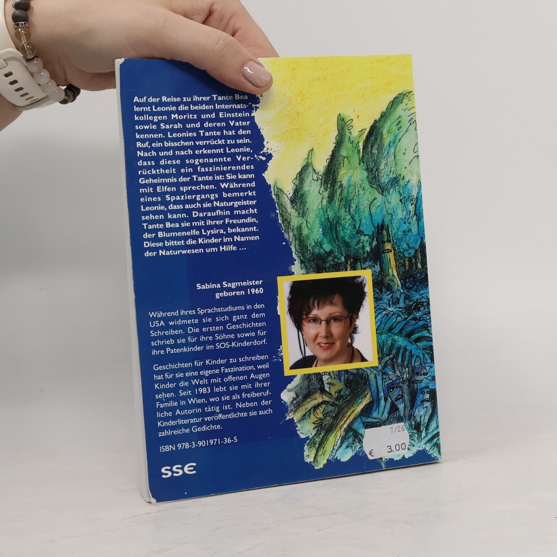 Sabina Sagmeister Leo Pold und Lysira oder das Geheimnis der blauen Lichtung
