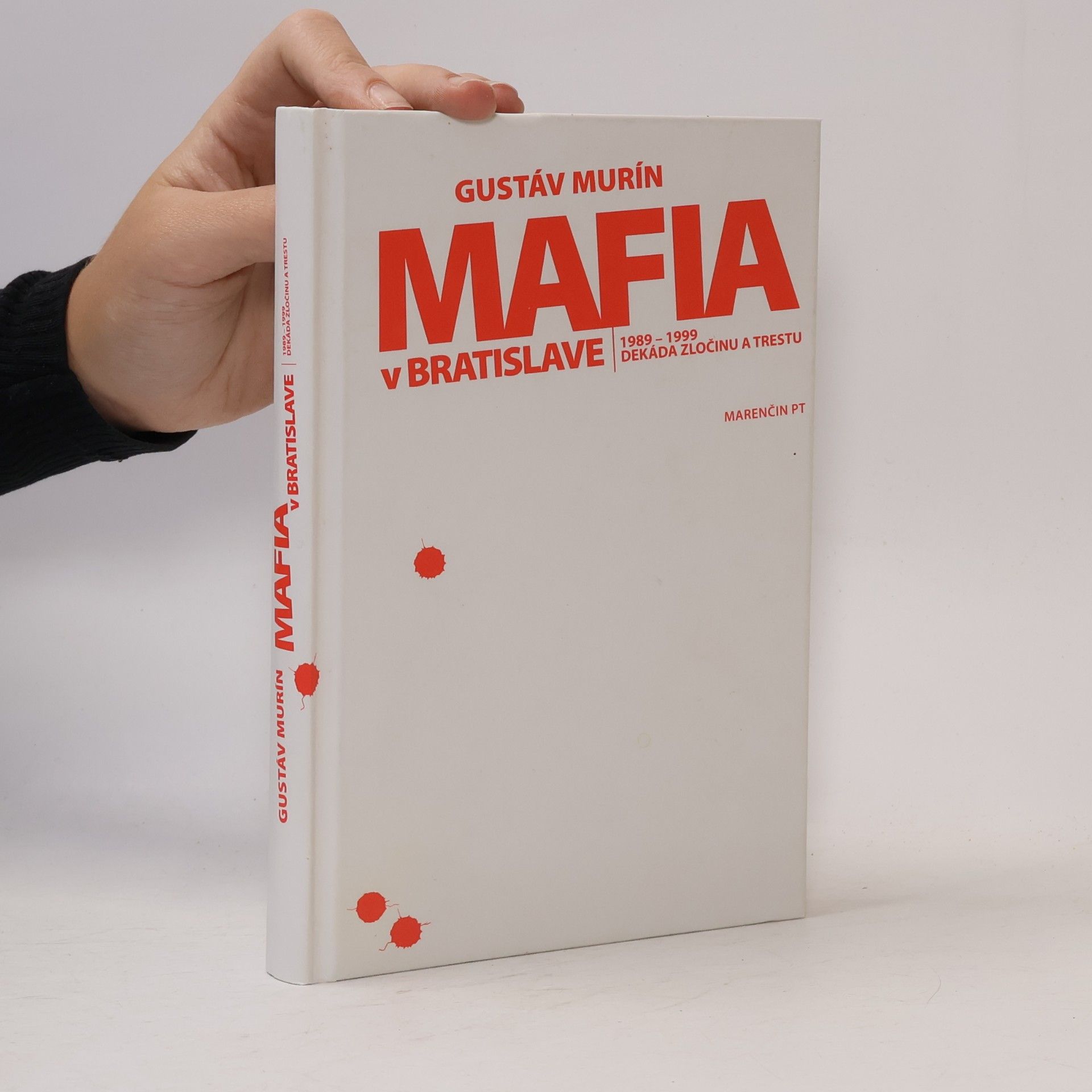 Gustáv Murín Mafia v Bratislave