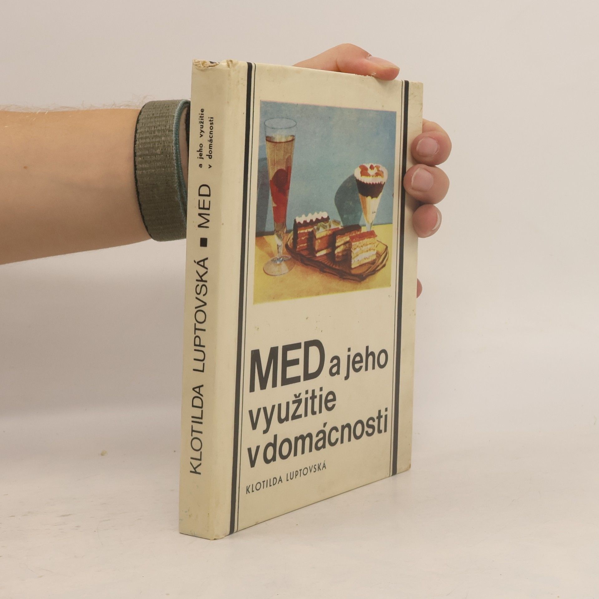 Klotilda Luptovská Med a jeho využitie v domácnosti