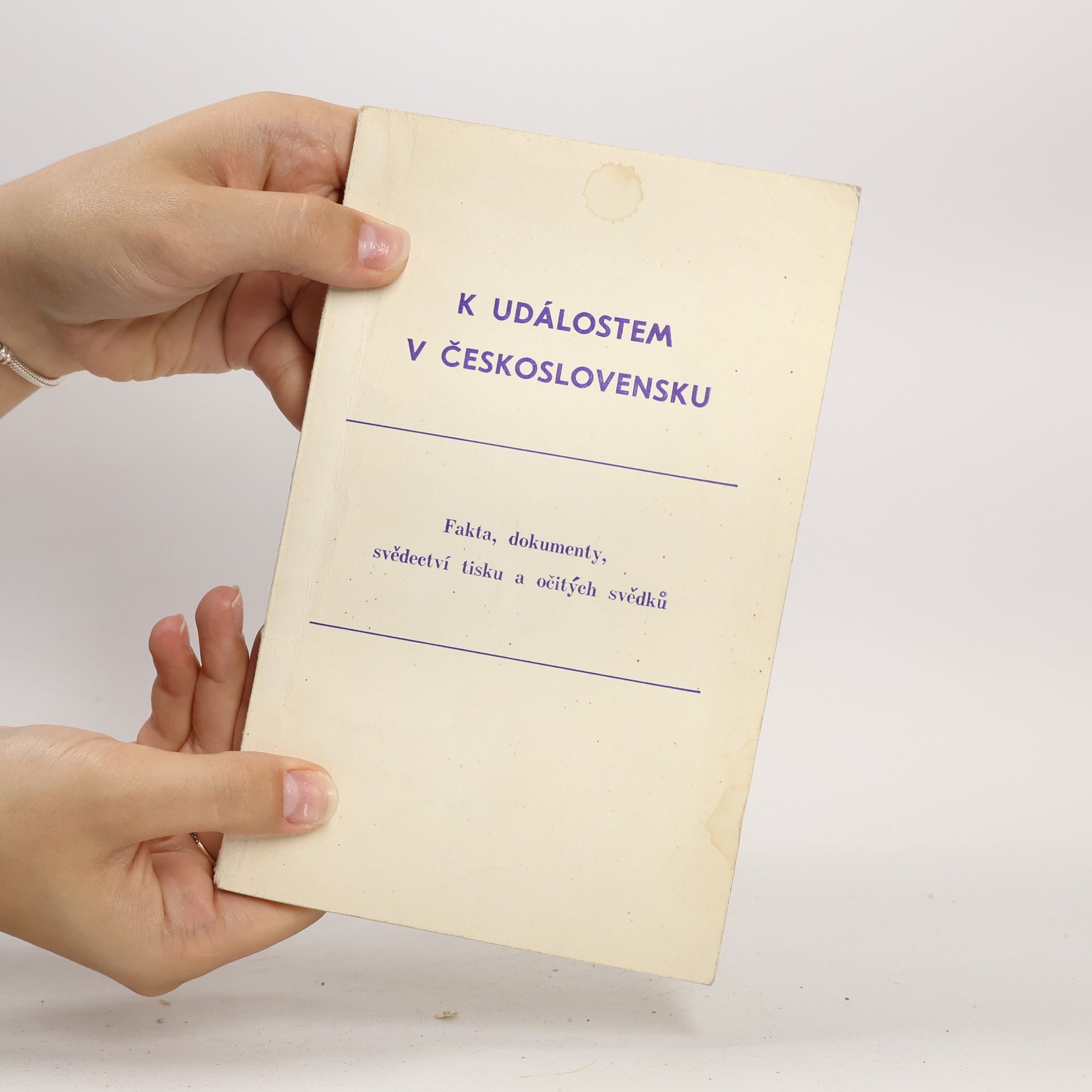Autorenkollektiv K událostem v Československu