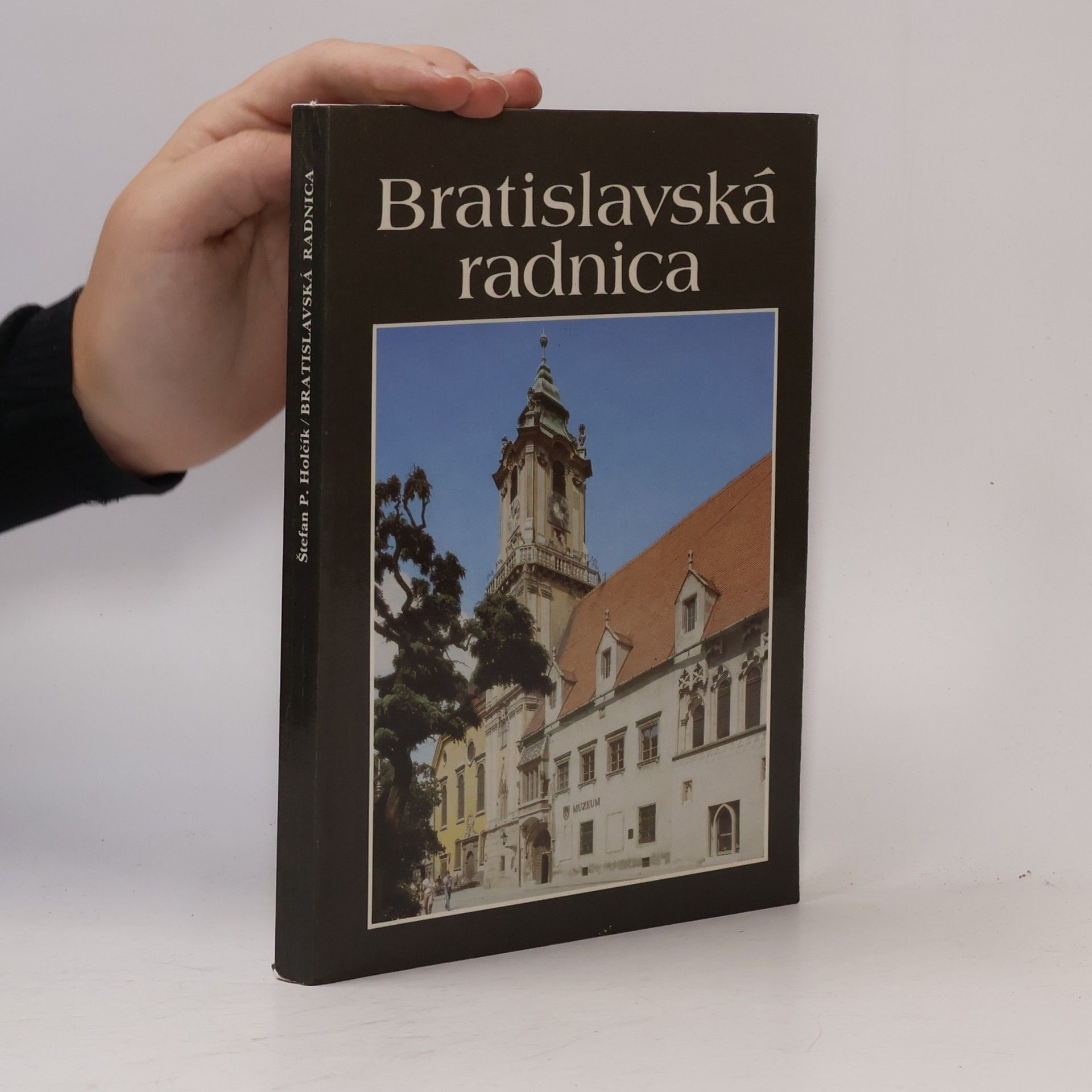 Holčík Bratislavská radnica