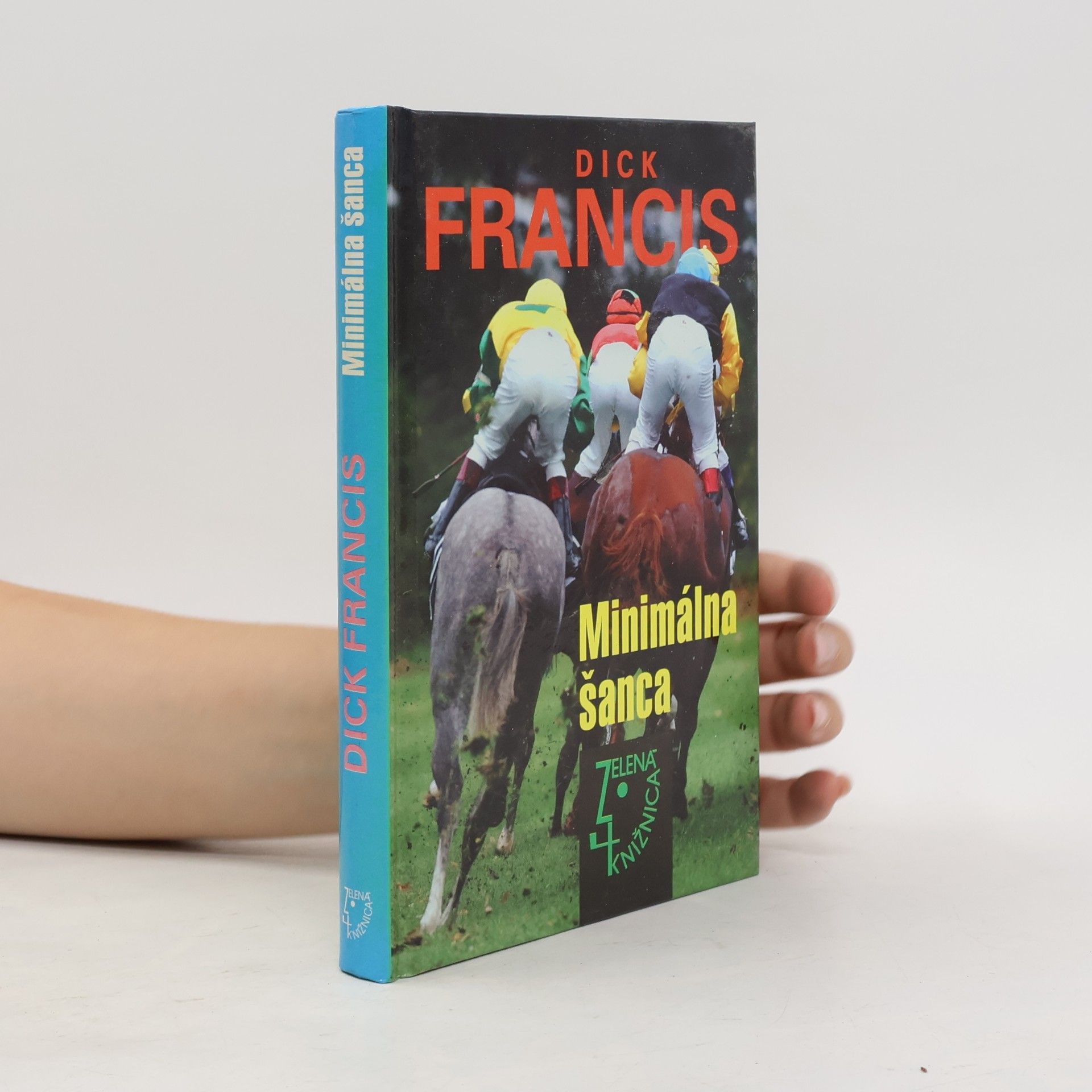 Dick Francis Minimálna šanca