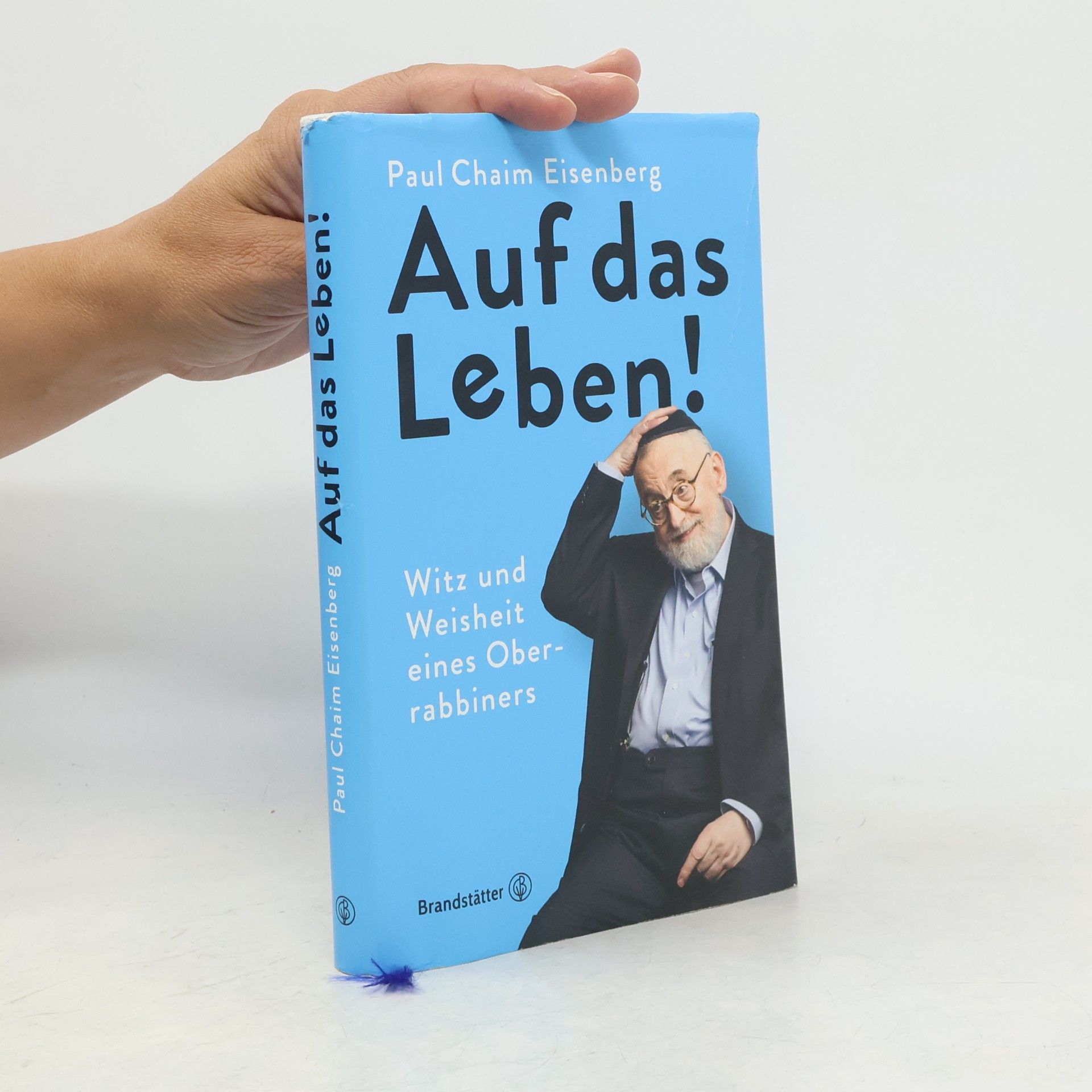 Paul Chaim Eisenberg Auf das Leben!