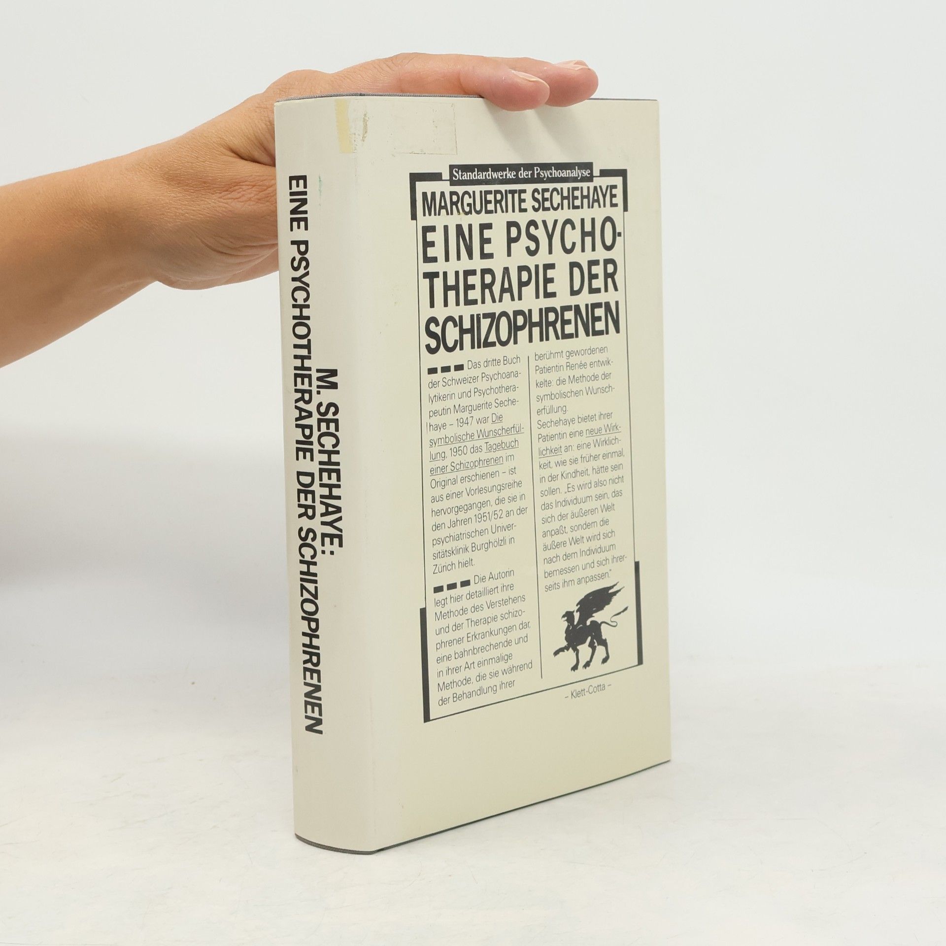 Marguerite Sechehaye Standardwerke der Psychoanalyse: Eine Psychotherapie der Schizophrenen
