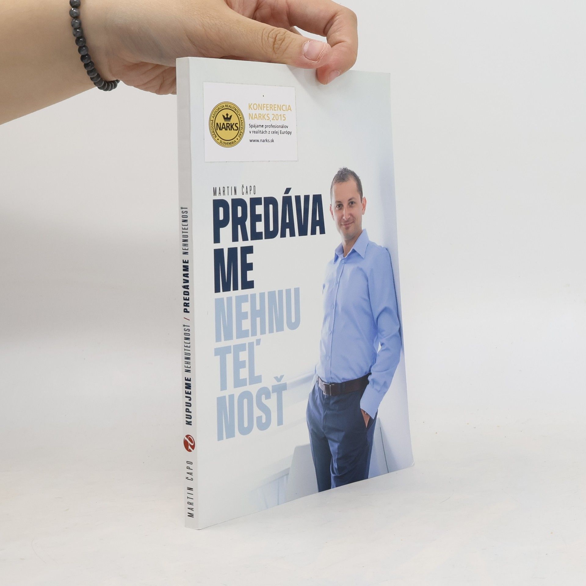 Martin Čapo Kupujeme nehnuteľnosť. Predávame nehnuteľnosť