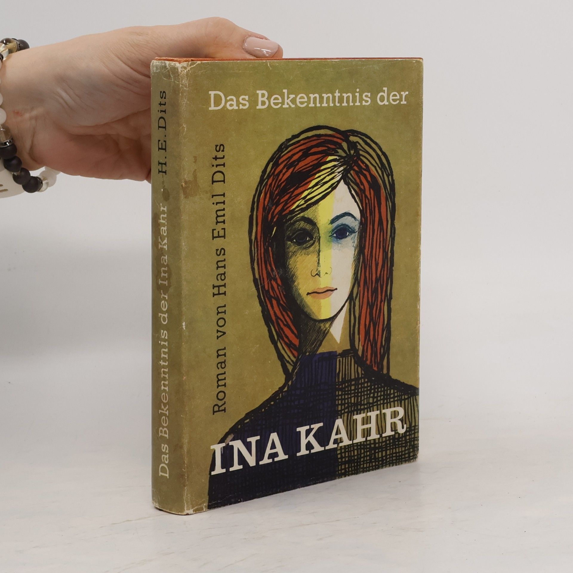 Hans Emil Dits Das Bekenntnis der Ina Kahr