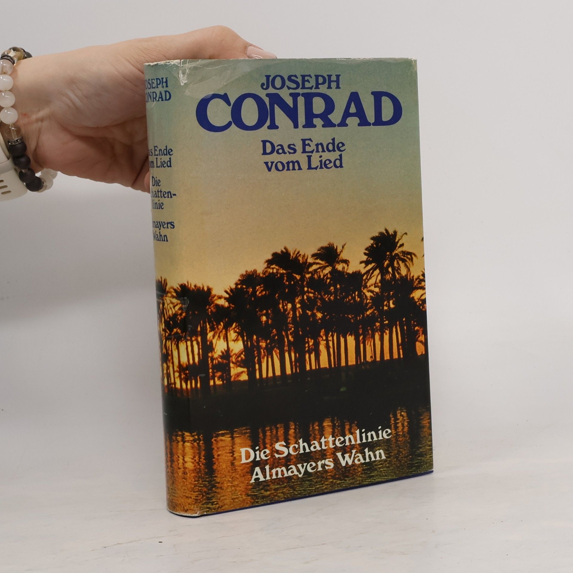 Joseph Conrad Das Ende vom Lied. Die Schattenlinie. Almayers Wahn